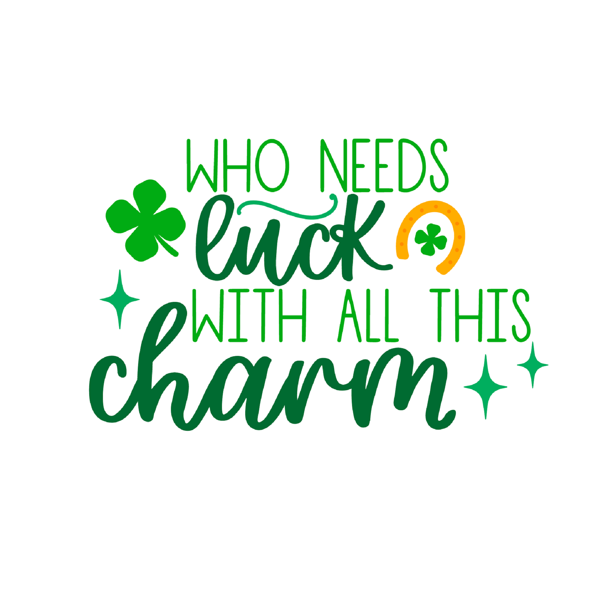 Inspirational Quote Who Needs Luck with All This Charm. Motivational Sticker Vinyl Decal Motivation Stickers- 5" Vinyl Sticker Waterproof