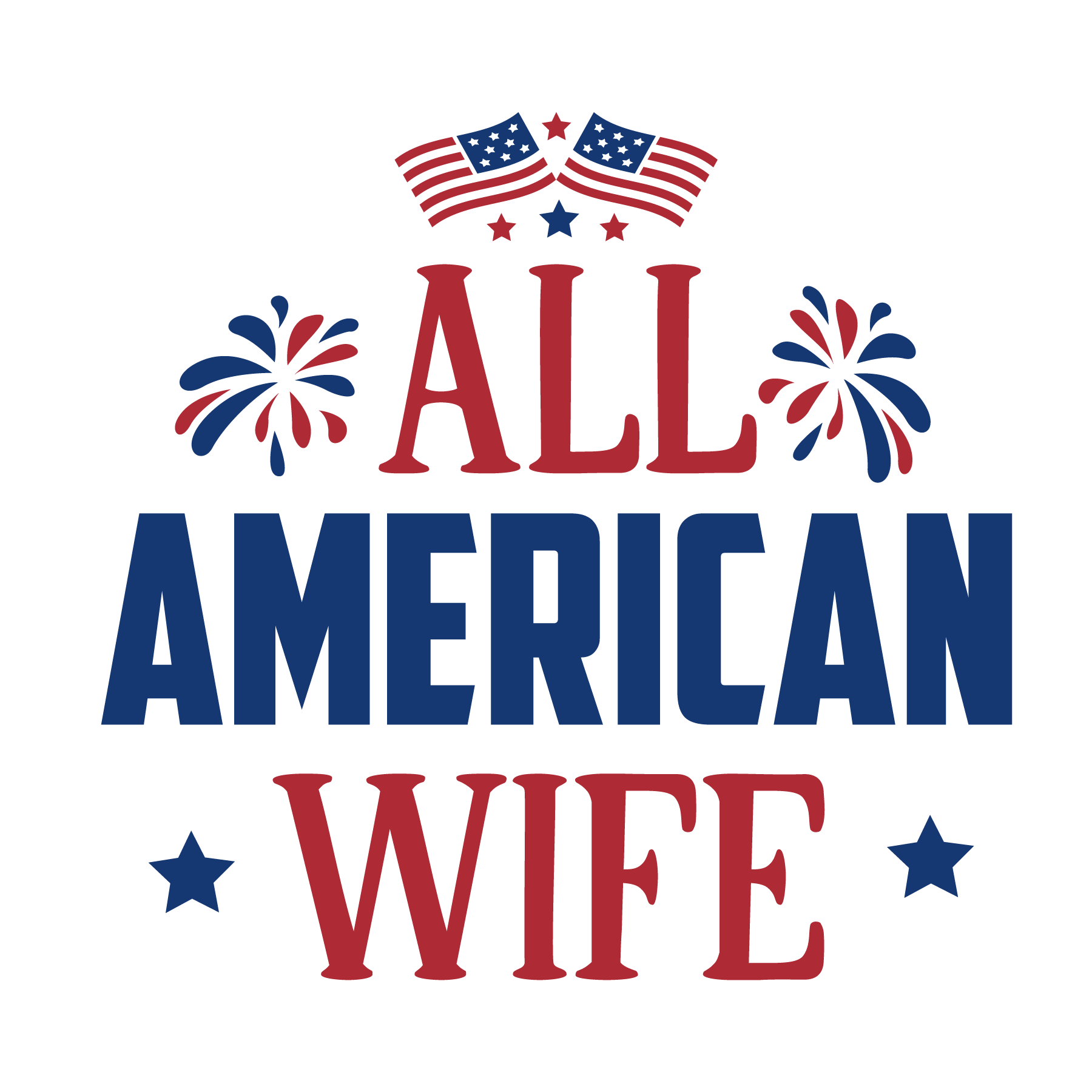 Inspirational Quote "All American Wife, Sticker" Motivational Sticker Vinyl Decal Motivation Stickers- 5" Vinyl Sticker Waterproof