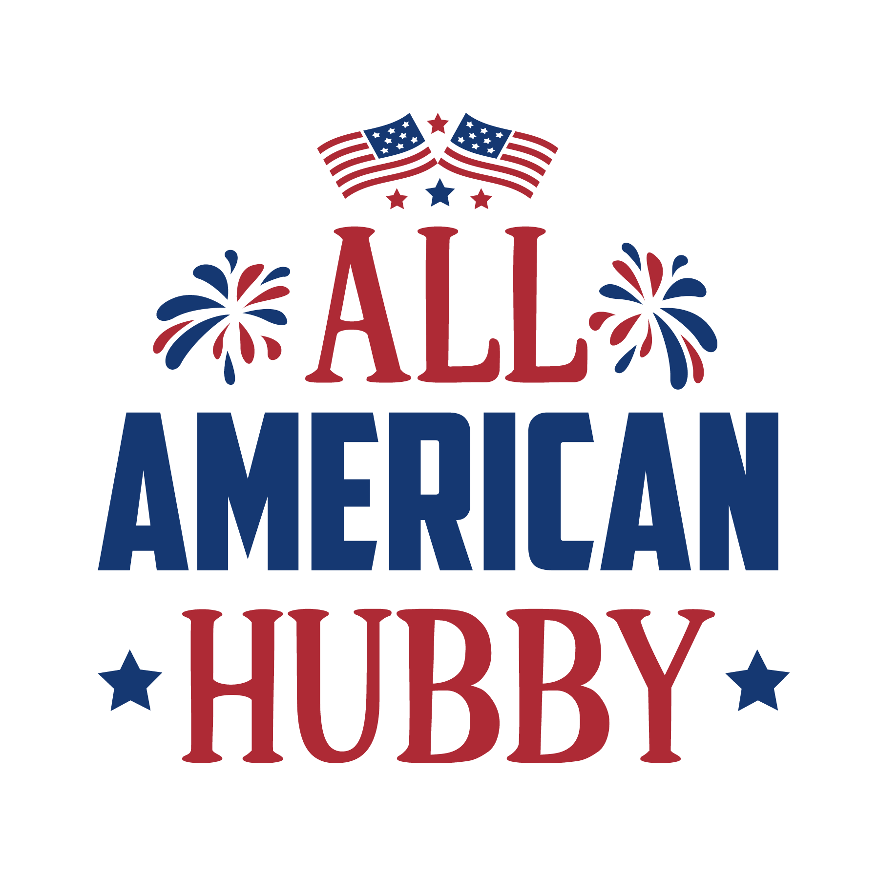 Inspirational Quote "All American Hubby, Pretty Sticker" Motivational Sticker Vinyl Decal Motivation Stickers- 5" Vinyl Sticker Waterproof