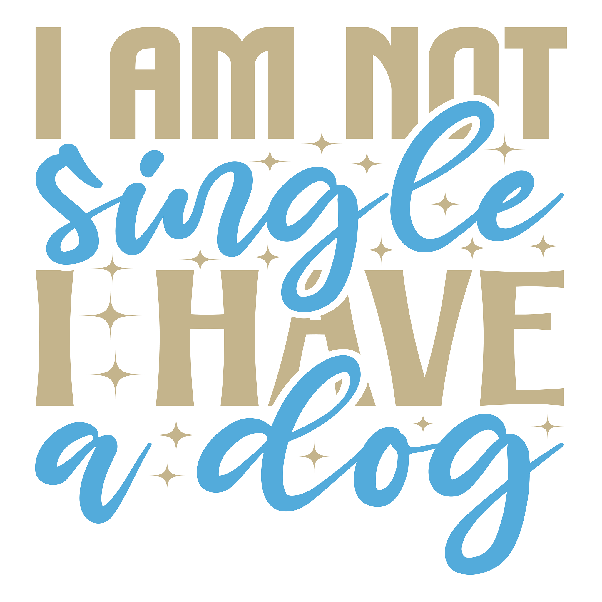 Inspirational Quote I Am SIngle I Have A Dog Motivational Sticker Vinyl Decal Motivation Stickers- 5" Vinyl Sticker Waterproof