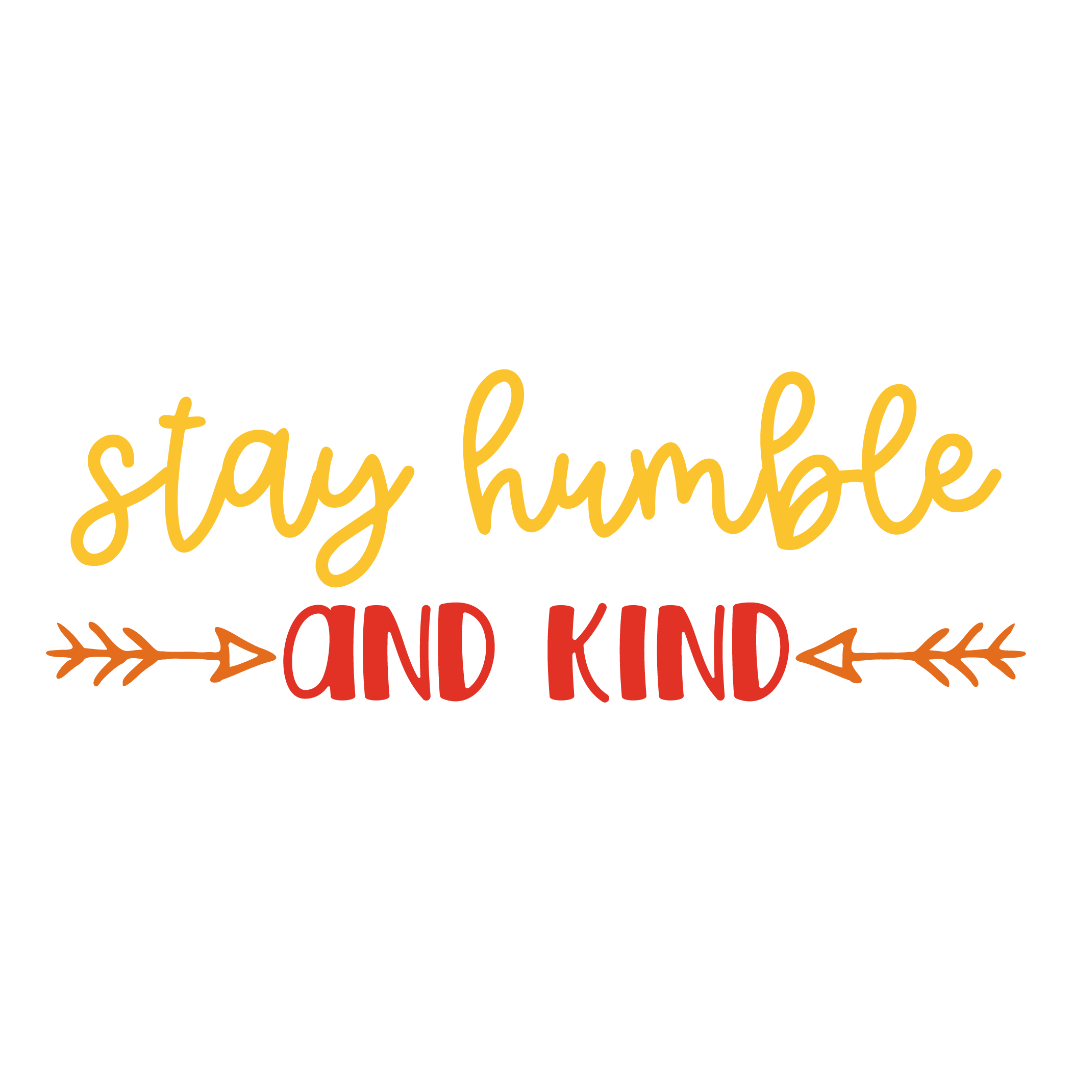 Inspirational Quote Stay Humble and Kind Motivational Sticker Vinyl Decal Motivation Stickers- 5" Vinyl Sticker Waterproof