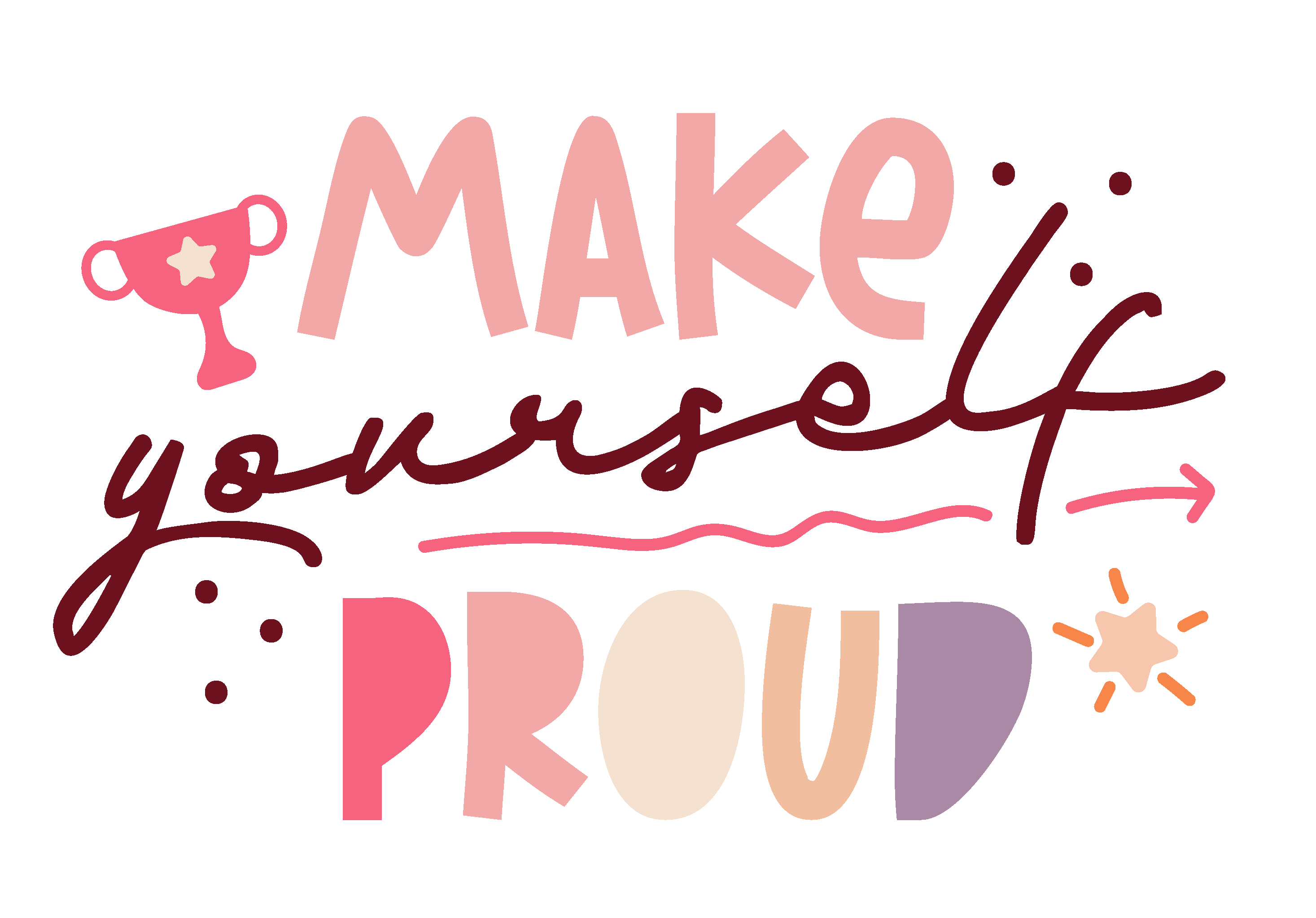 Inspirational Quote Make Yourself Proud Motivational Sticker Vinyl Decal Motivation Stickers- 5" Vinyl Sticker Waterproof