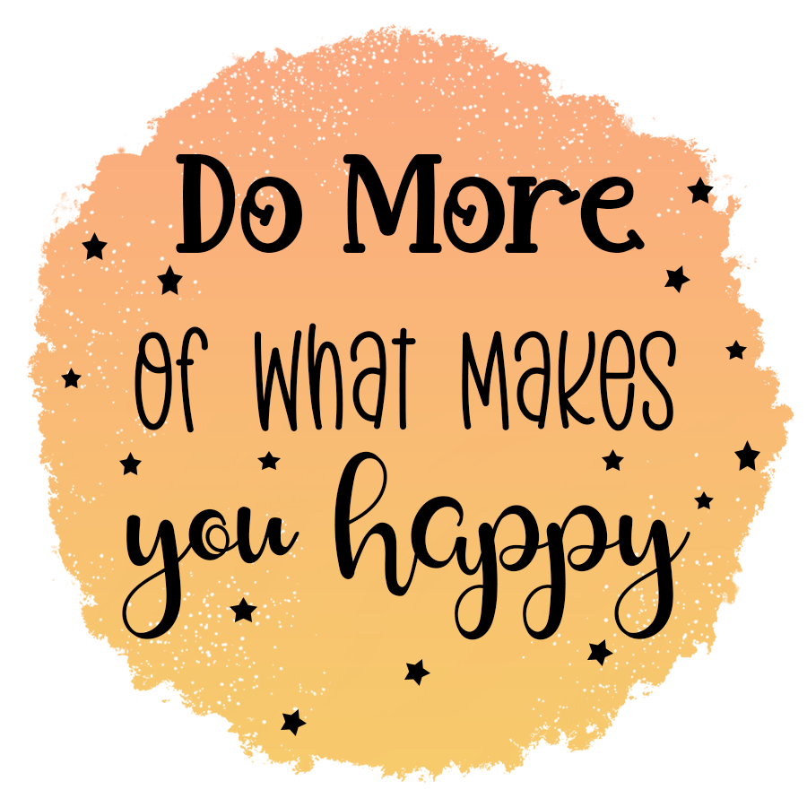 Inspirational Quote Do More What Makes You Happy Motivational Sticker Vinyl Decal Motivation Stickers- 5" Vinyl Sticker Waterproof