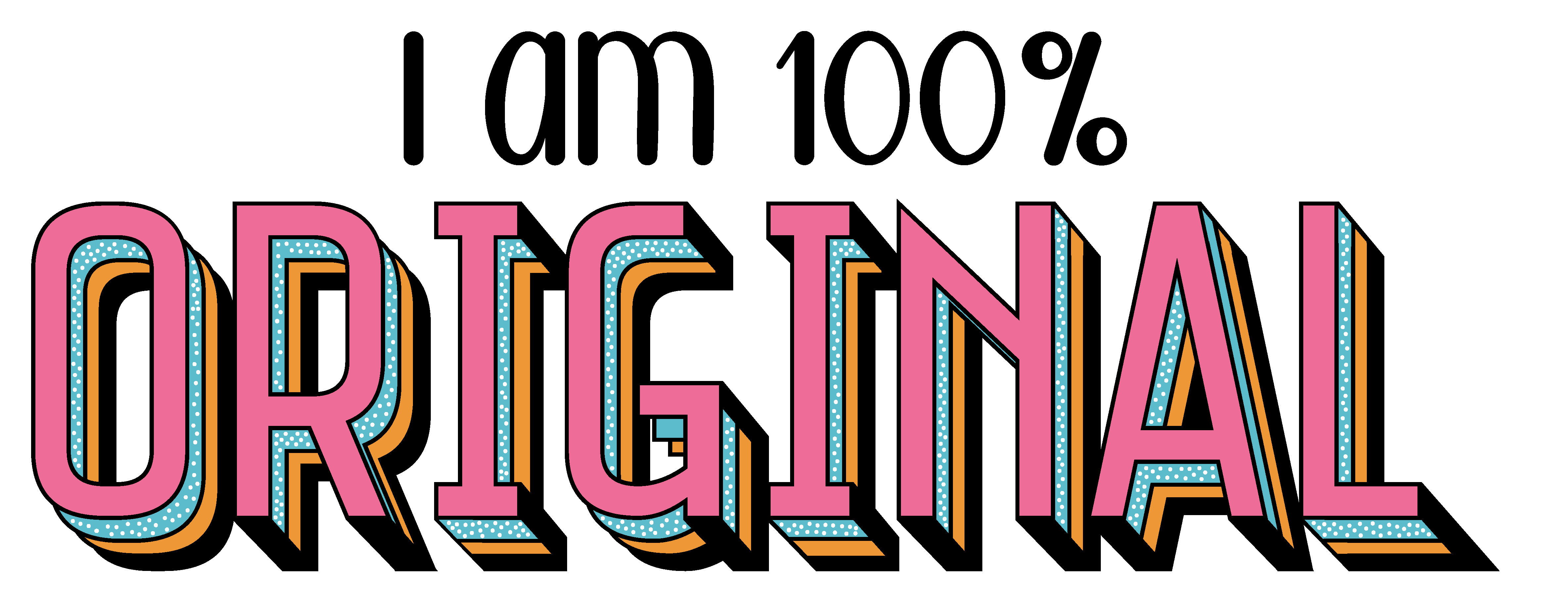 Inspirational Quote I Am 100 Percent Original Motivational Sticker Vinyl Decal Motivation Stickers- 5" Vinyl Sticker Waterproof