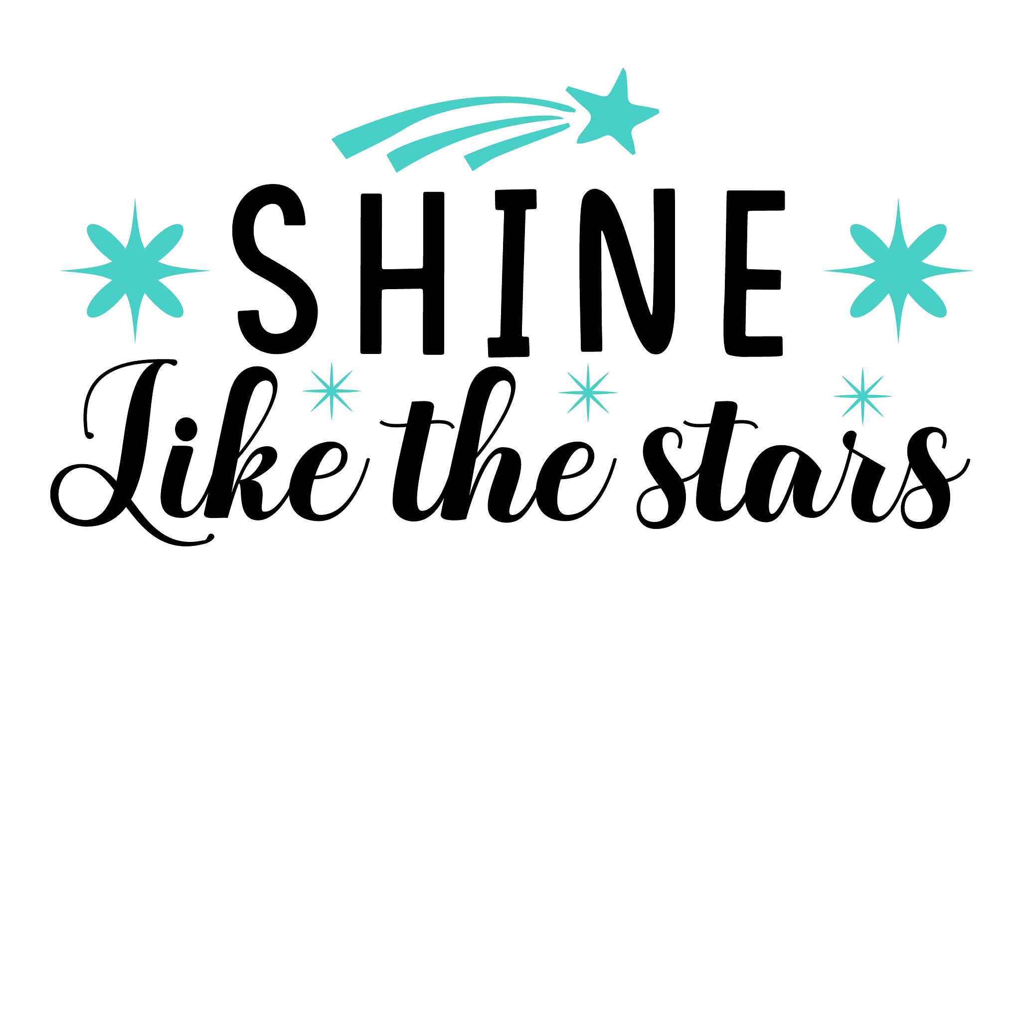 Inspirational Quote Shine Like The Stars Motivational Sticker Vinyl Decal Motivation Stickers- 5" Vinyl Sticker Waterproof