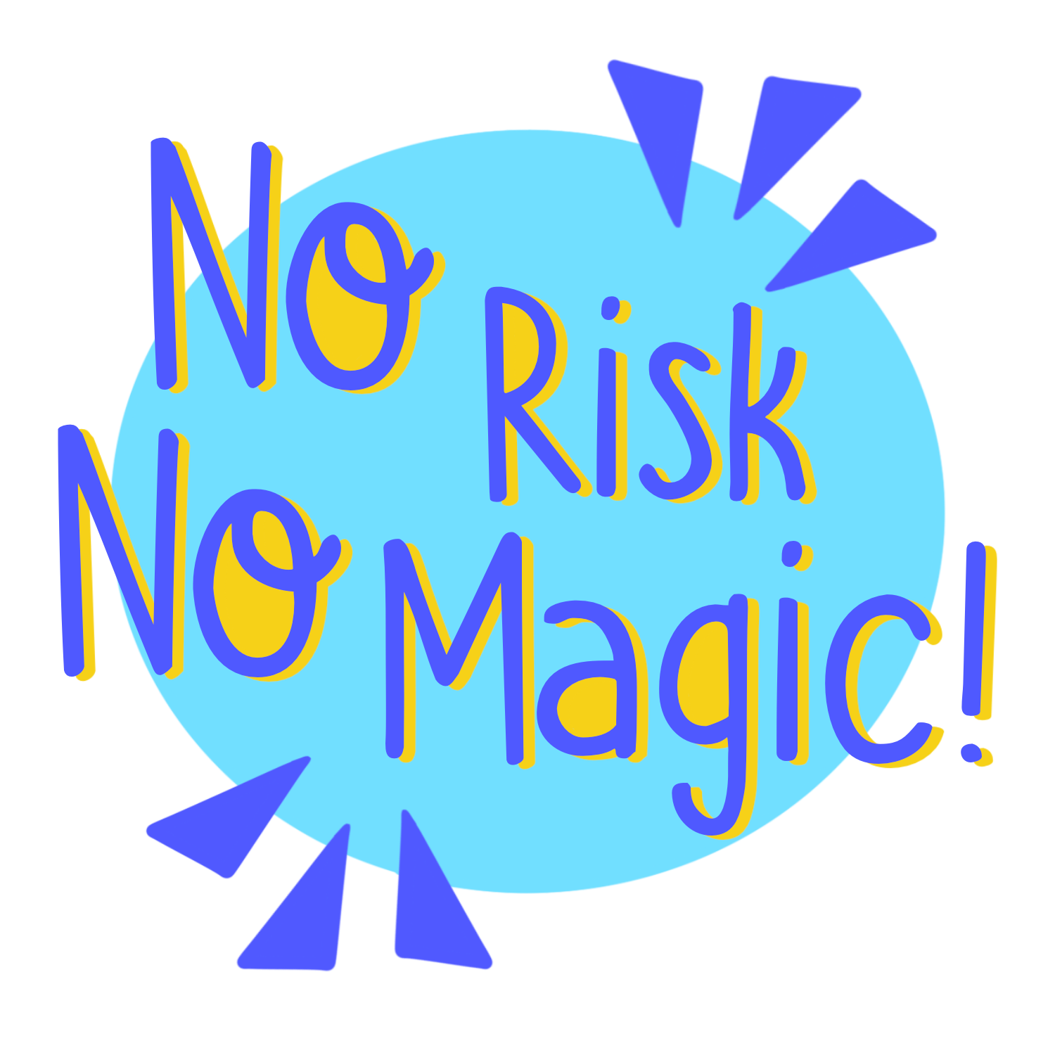 Inspirational Quote No Risk No Magic Motivational Sticker Vinyl Decal Motivation Stickers- 5" Vinyl Sticker Waterproof