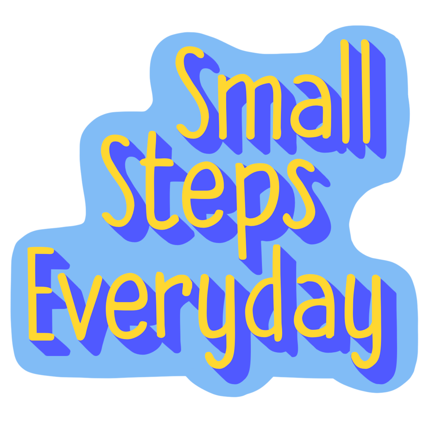 Inspirational Quote Small Steps Everyday Motivational Sticker Vinyl Decal Motivation Stickers- 5" Vinyl Sticker Waterproof