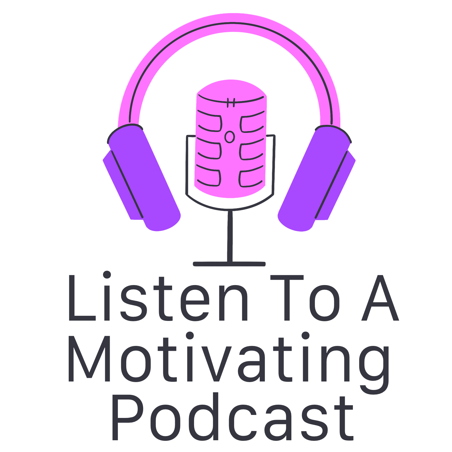 Inspirational Quote Listen To A Motivating Podcast Motivational Sticker Vinyl Decal Motivation Stickers- 5" Vinyl Sticker Waterproof