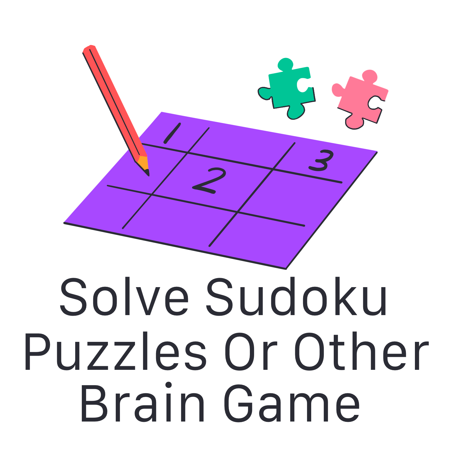 Inspirational Quote Solve Sudoku Puzzles Or Other Brain Game Motivational Sticker Vinyl Decal Motivation Stickers- 5" Vinyl Sticker Waterproof