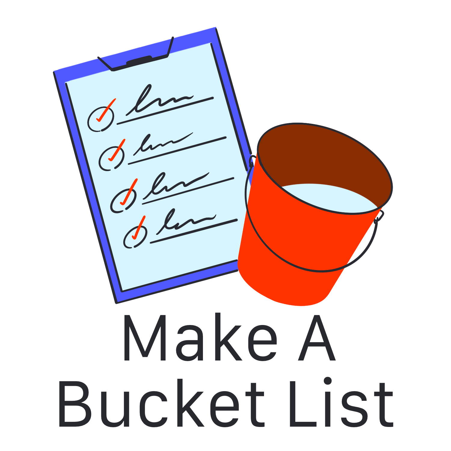 Inspirational Quote Make A Bucket List Motivational Sticker Vinyl Decal Motivation Stickers- 5" Vinyl Sticker Waterproof