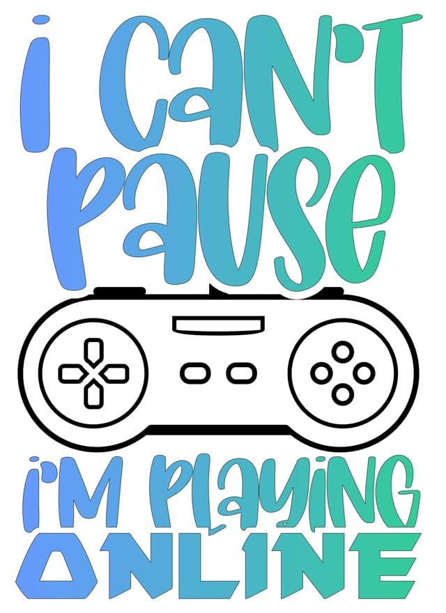Inspirational Quote I Can't Pause I'm P;aying Online Motivational Sticker Vinyl Decal Motivation Stickers- 5" Vinyl Sticker Waterproof