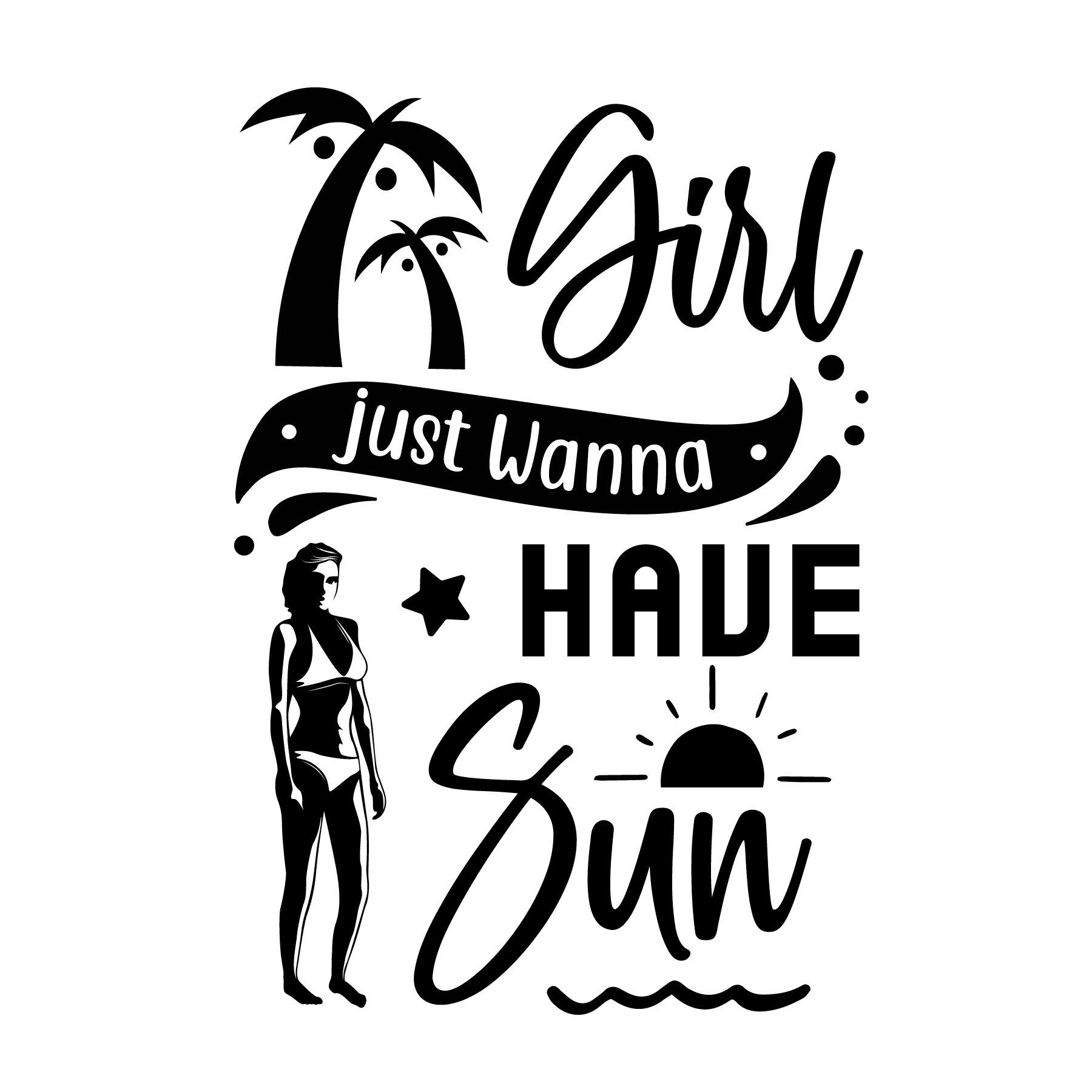 Inspirational Quote "Girl Just Wanna Have Sun" Motivational Sticker Vinyl Decal Motivation Stickers- 5" Vinyl Sticker Waterproof