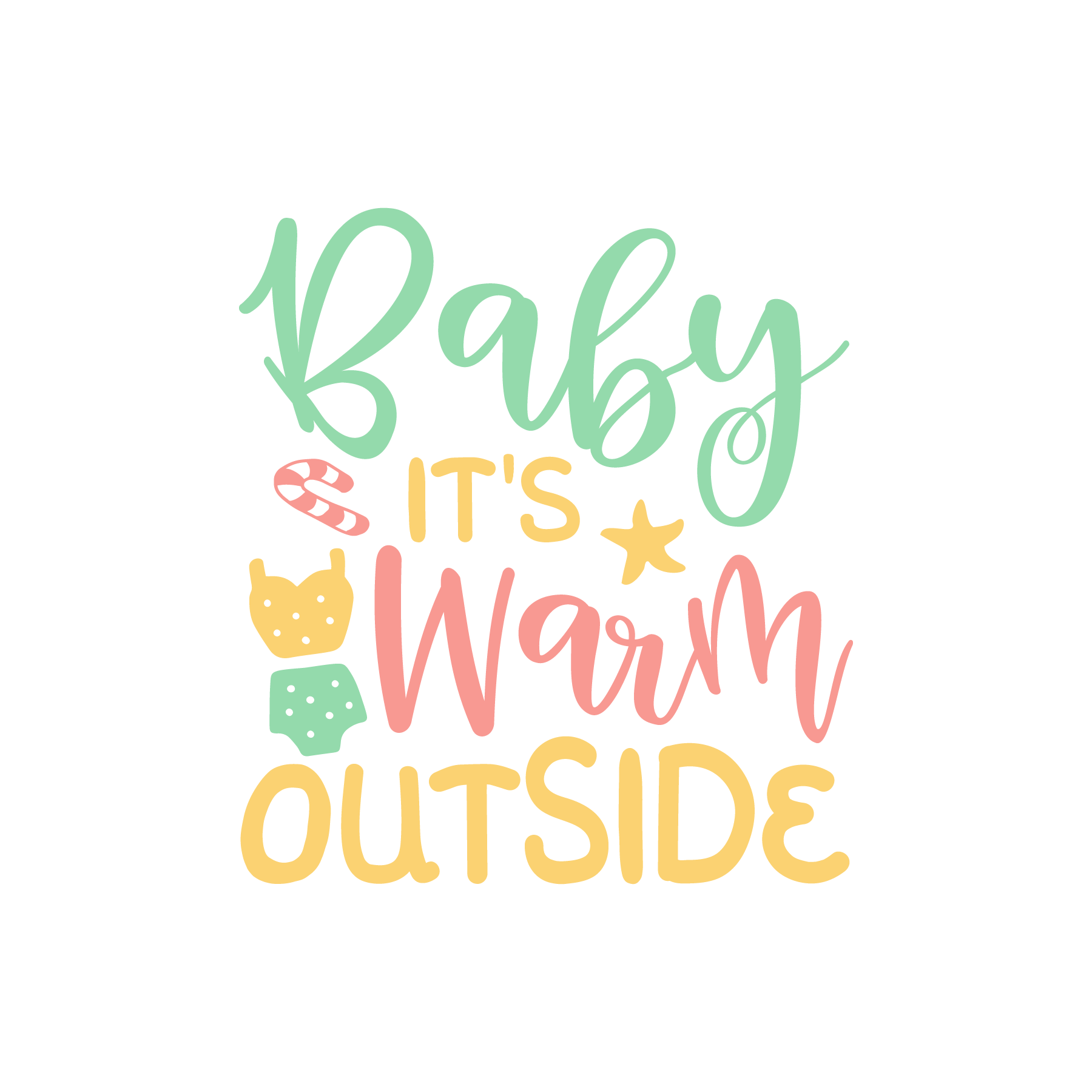 Inspirational Quote "Baby It's Warm Outside" Motivational Sticker Vinyl Decal Motivation Stickers- 5" Vinyl Sticker Waterproof