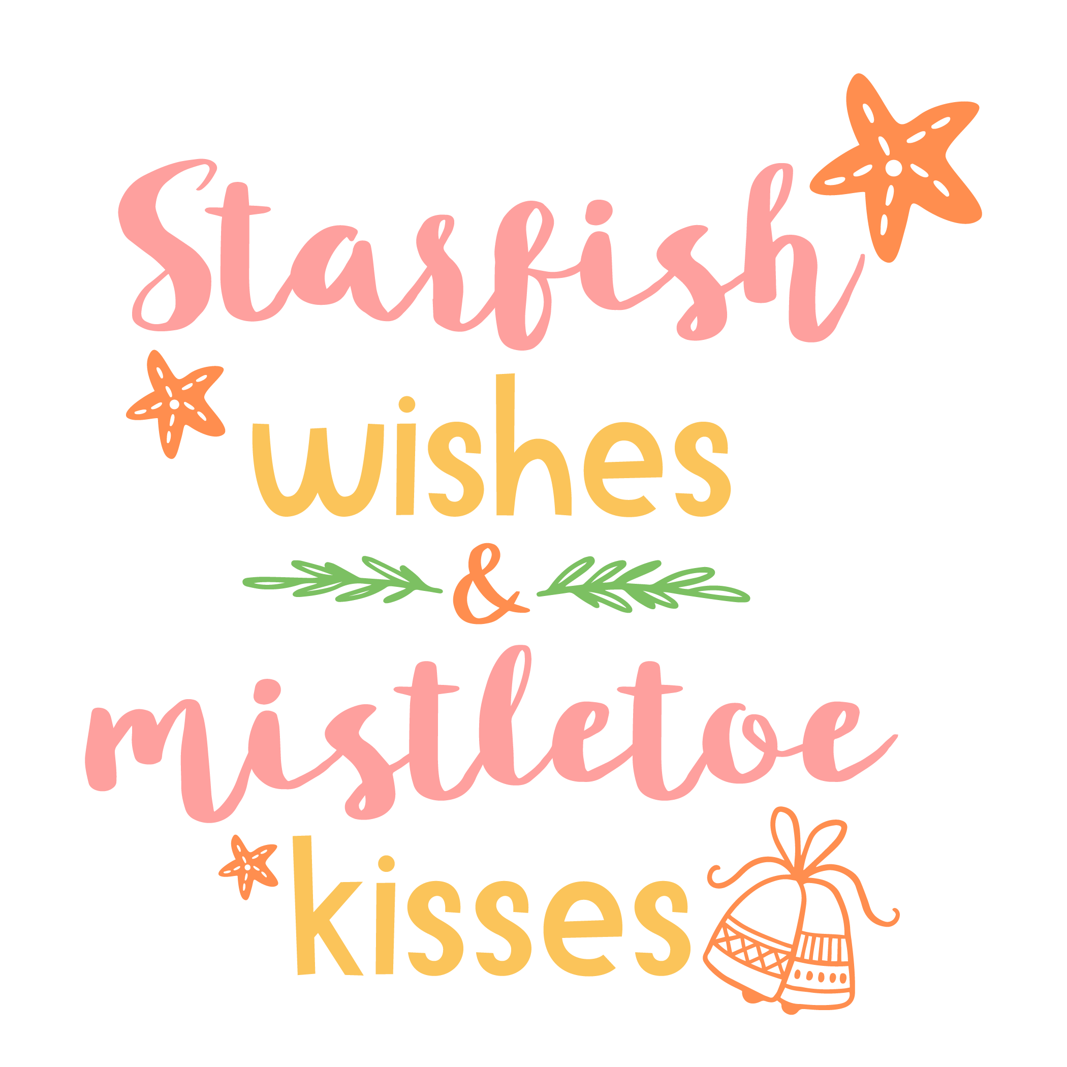 Inspirational Quote "StarFish Wishes & Mistletoe Kisses" Motivational Sticker Vinyl Decal Motivation Stickers- 5" Vinyl Sticker Waterproof