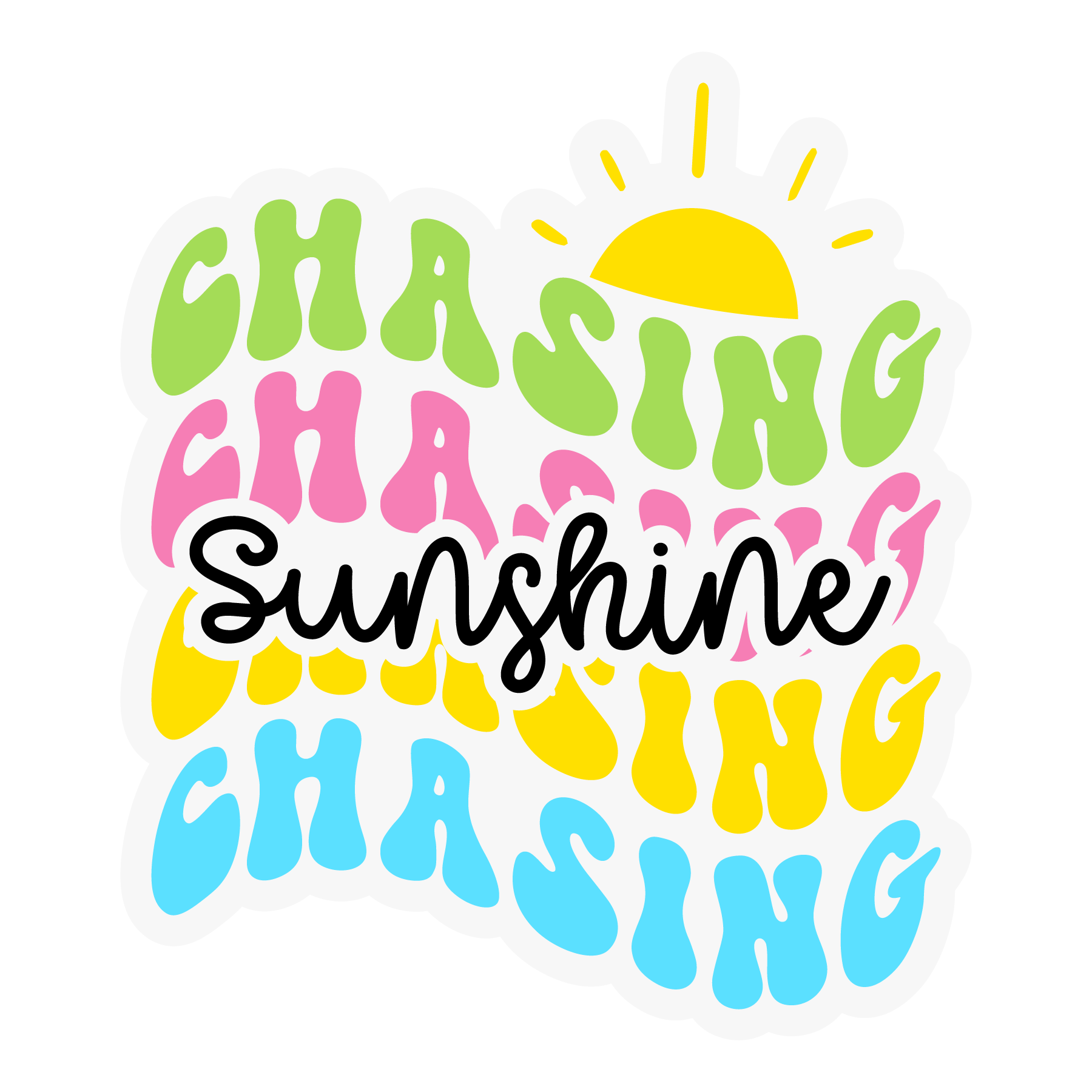 Inspirational Quote "Chasing Sunshine" Motivational Sticker Vinyl Decal Motivation Stickers- 5" Vinyl Sticker Waterproof