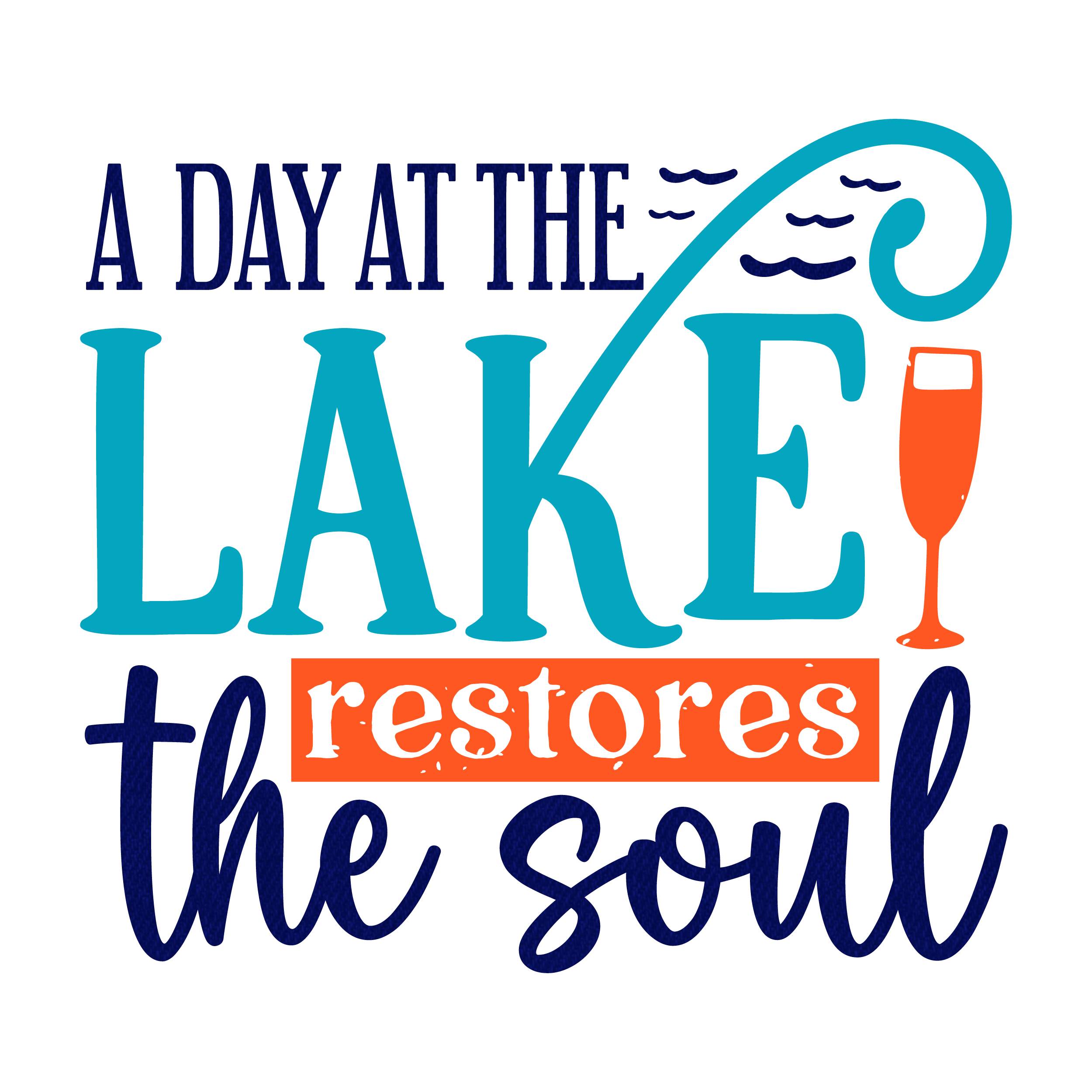 Inspirational Quote "A Day At The Lake restores the soul" Motivational Sticker Vinyl Decal Motivation Stickers- 5" Vinyl Sticker Waterproof