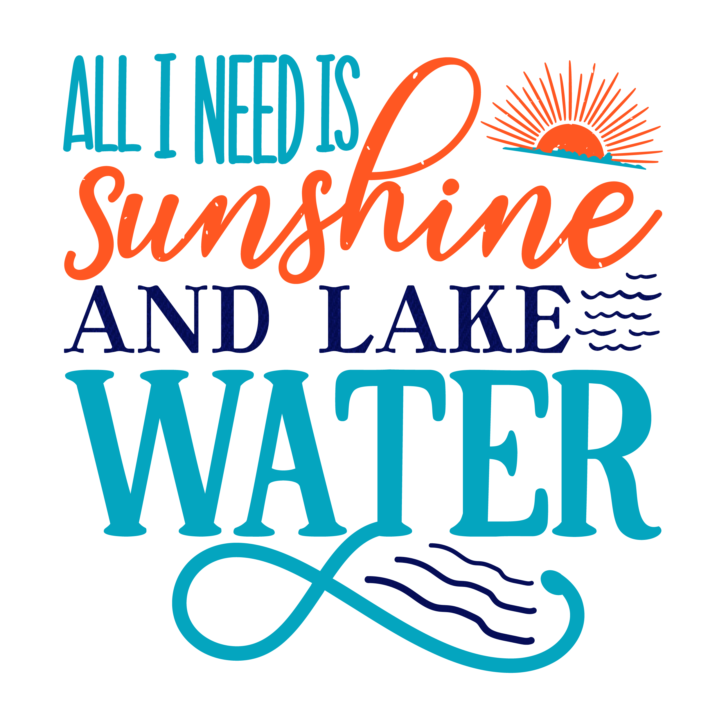 Inspirational Quote "All I Need is Sunshine And Lake Water" Motivational Sticker Vinyl Decal Motivation Stickers- 5" Vinyl Sticker Waterproof