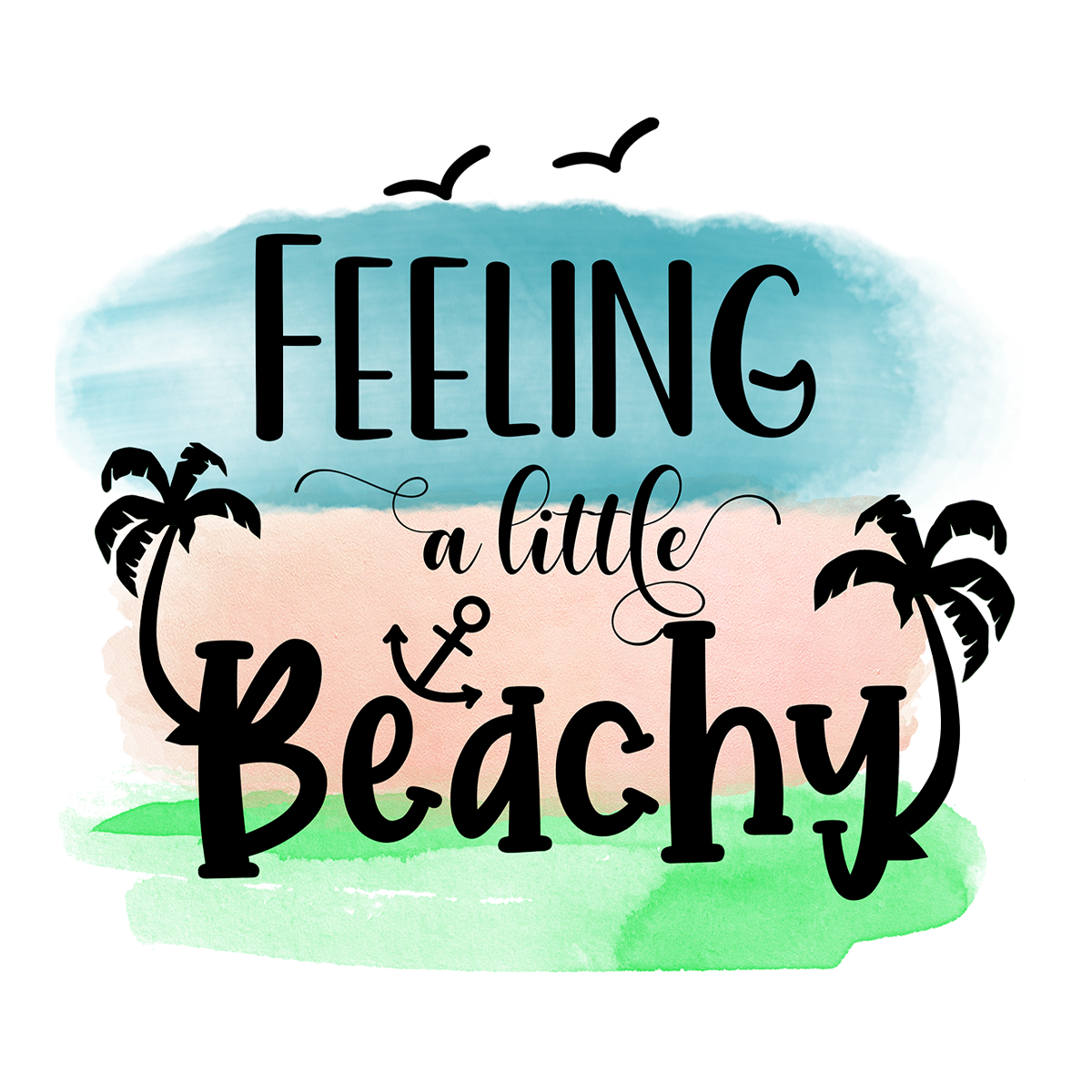 Inspirational Quote "Feeling a little Beachy" Motivational Sticker Vinyl Decal Motivation Stickers- 5" Vinyl Sticker Waterproof