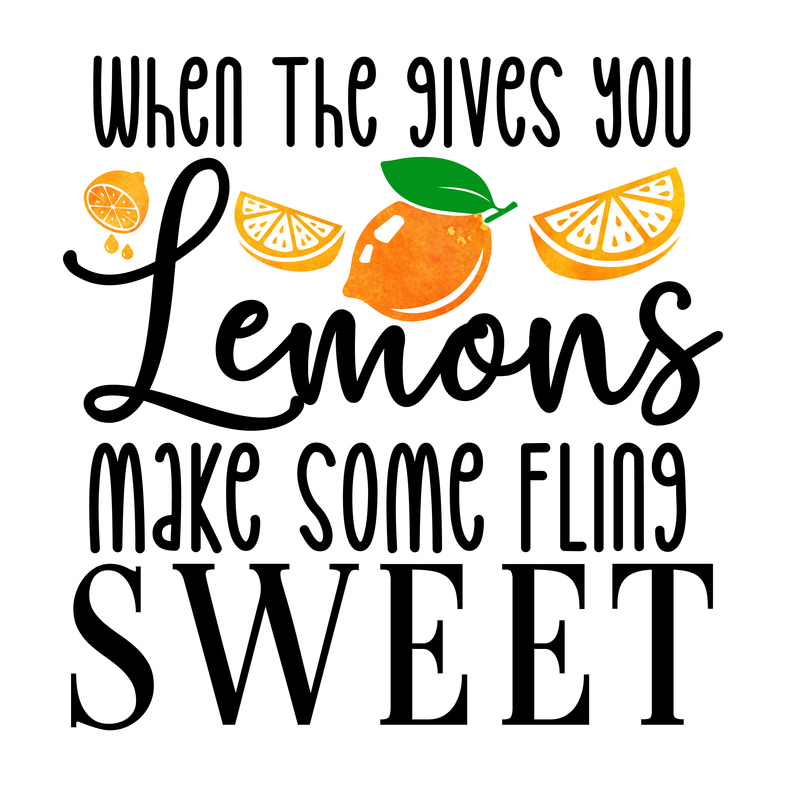 Inspirational Quote "When The gives you Lemons make some Fling Sweet" Motivational Sticker Vinyl Decal Motivation Stickers- 5" Vinyl Sticker Waterproof