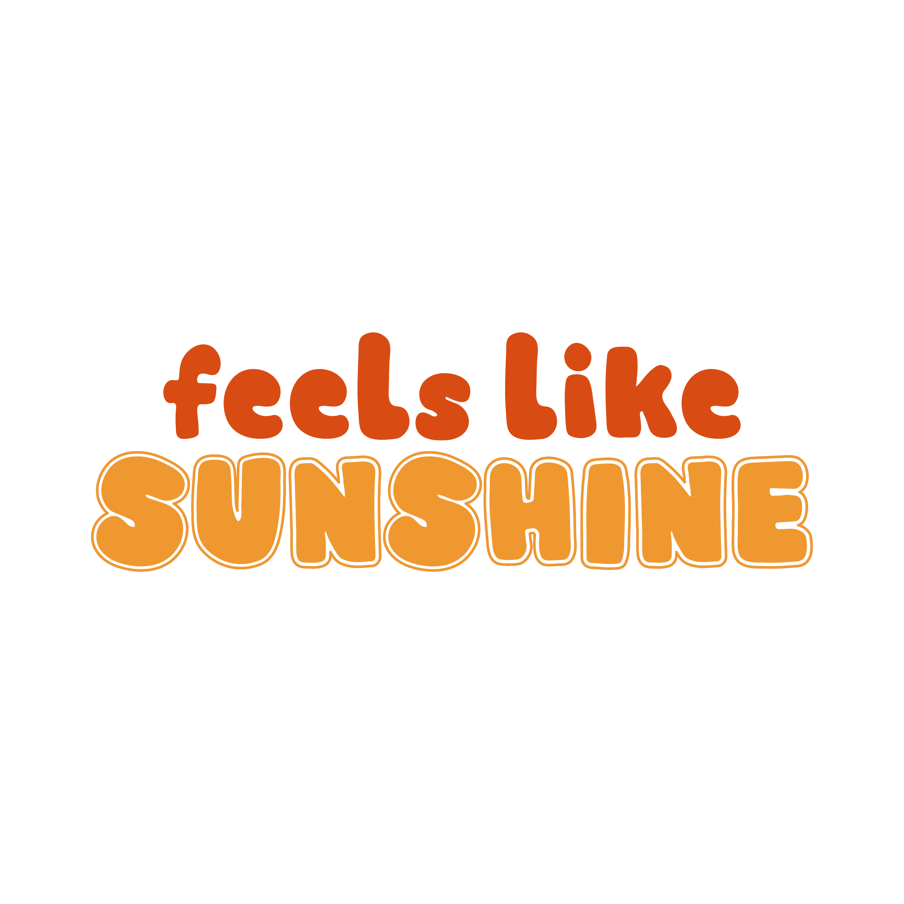 Inspirational Quote "feels like Sunshine" Motivational Sticker Vinyl Decal Motivation Stickers- 5" Vinyl Sticker Waterproof