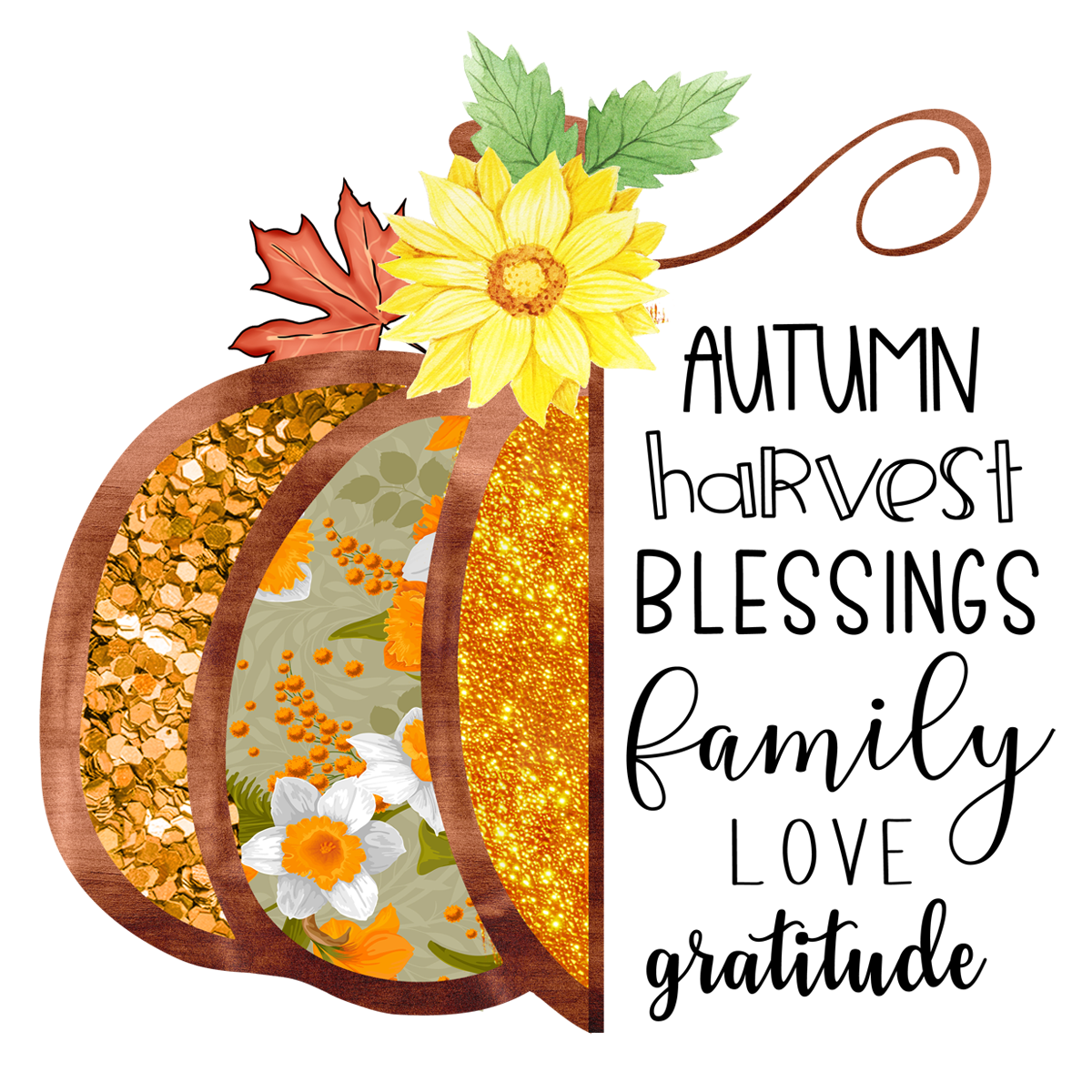 Inspirational Quote Autumn Harvest Blessings Family Love Gratitude Motivational Sticker Vinyl Decal Motivation Stickers- 5" Vinyl Sticker Waterproof