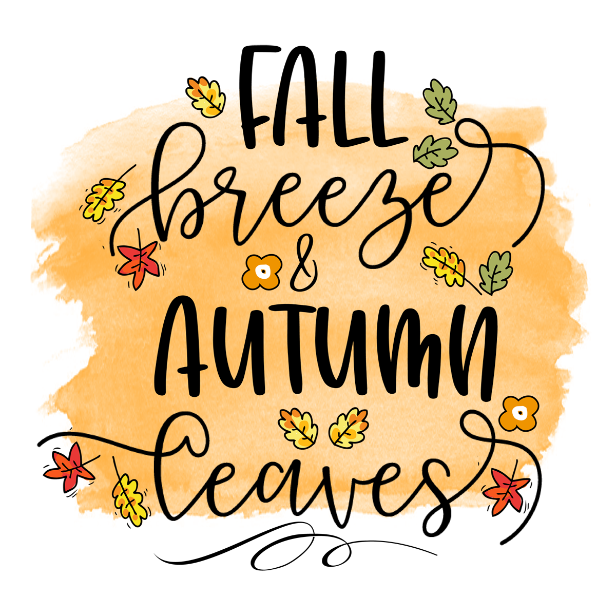 Inspirational Quote Fall Breezes Autumn Leaves Motivational Sticker Vinyl Decal Motivation Stickers- 5" Vinyl Sticker Waterproof