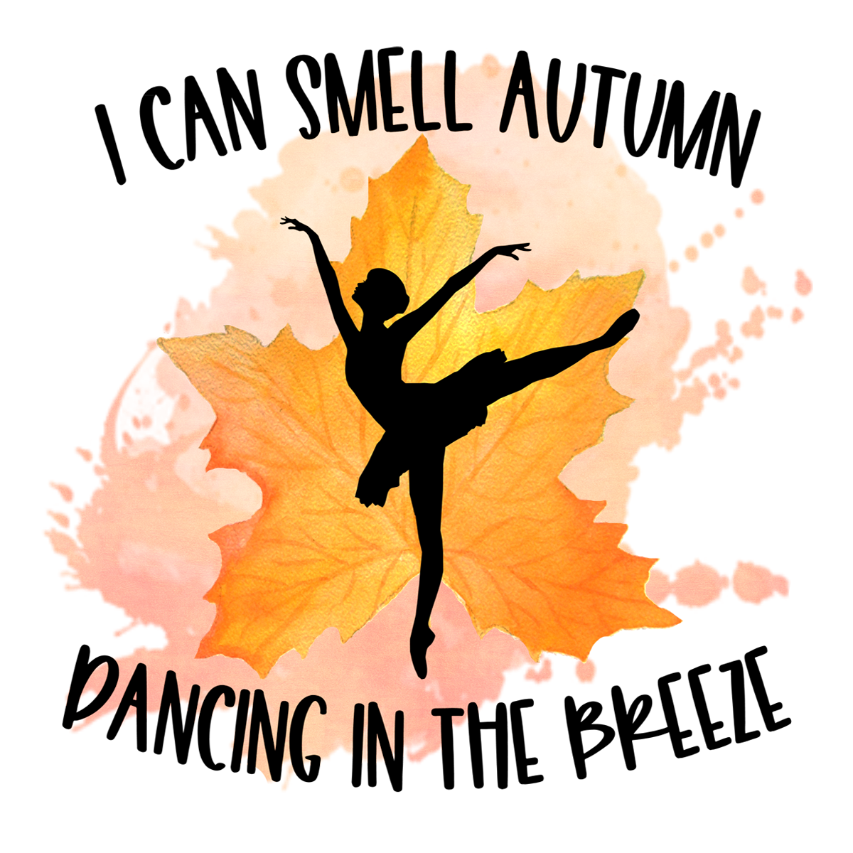 Inspirational Quote I Can Smell Autumn Dancing In The Breeze Motivational Sticker Vinyl Decal Motivation Stickers- 5" Vinyl Sticker Waterproof