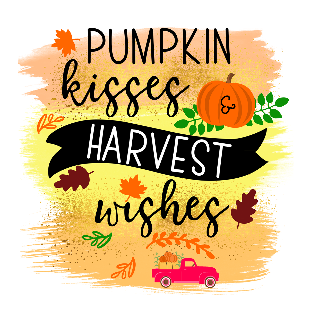 Inspirational Quote Pumpkin Kisses Harvest Wishes Motivational Sticker Vinyl Decal Motivation Stickers- 5" Vinyl Sticker Waterproof