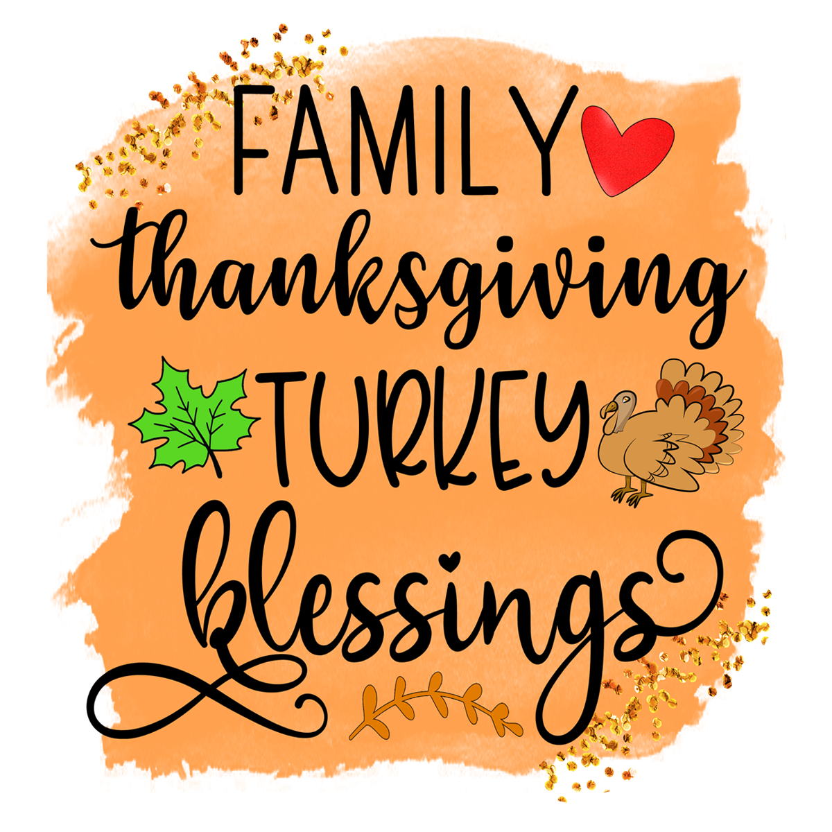 Inspirational Quote Family Thanksgiving Turkey Blessings Motivational Sticker Vinyl Decal Motivation Stickers- 5" Vinyl Sticker Waterproof