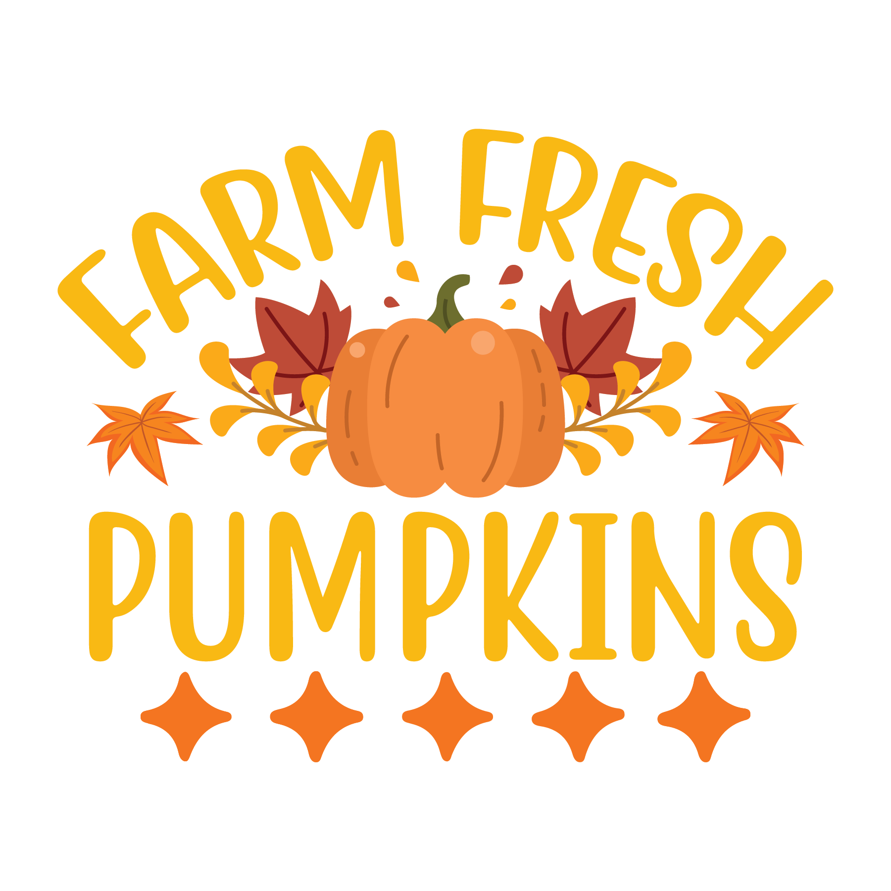 Inspirational Quote Lovely Farm Fresh Pumpkins Motivational Sticker Vinyl Decal Motivation Stickers- 5" Vinyl Sticker Waterproof