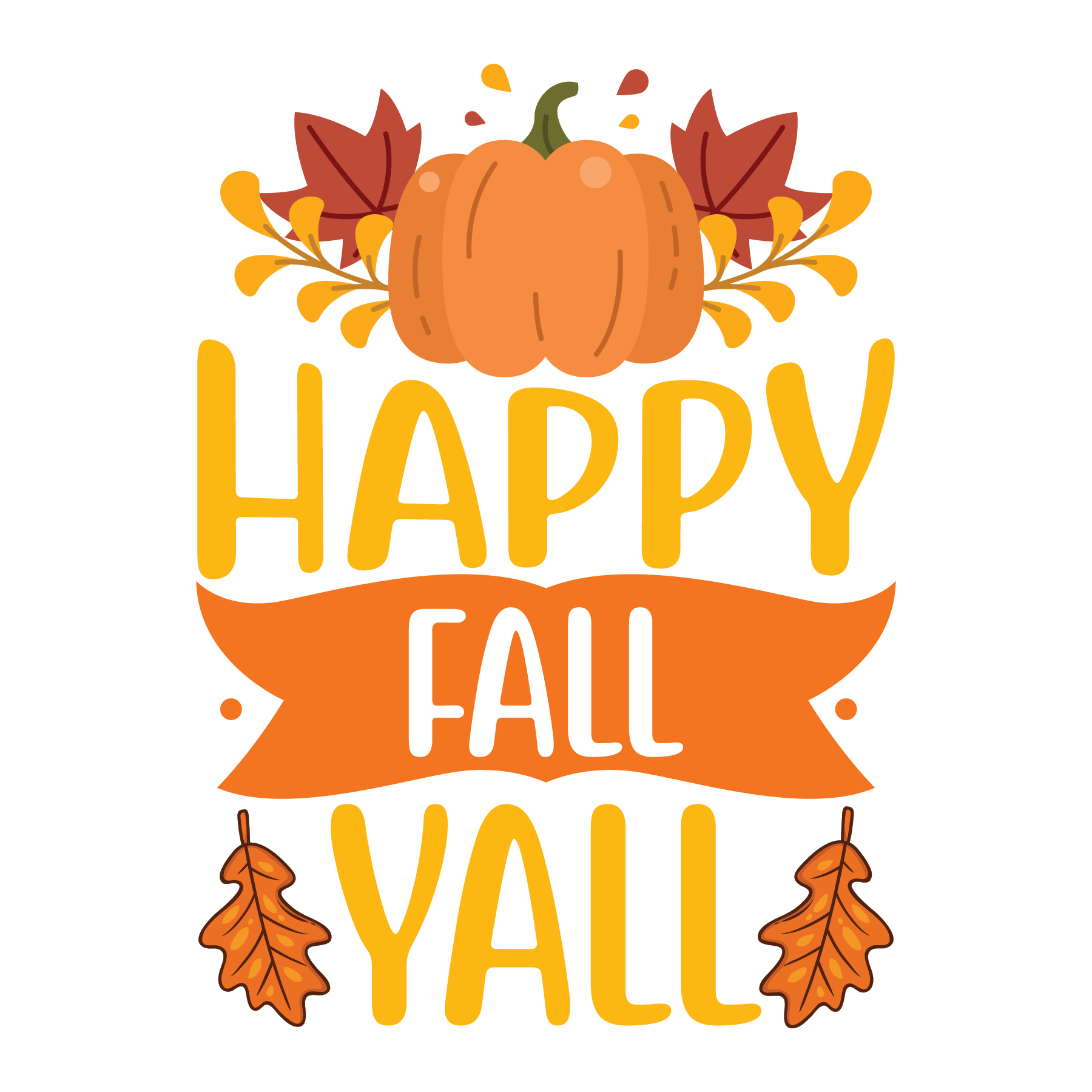 Inspirational Quote Happy Fall Yall Motivational Sticker Vinyl Decal Motivation Stickers- 5" Vinyl Sticker Waterproof