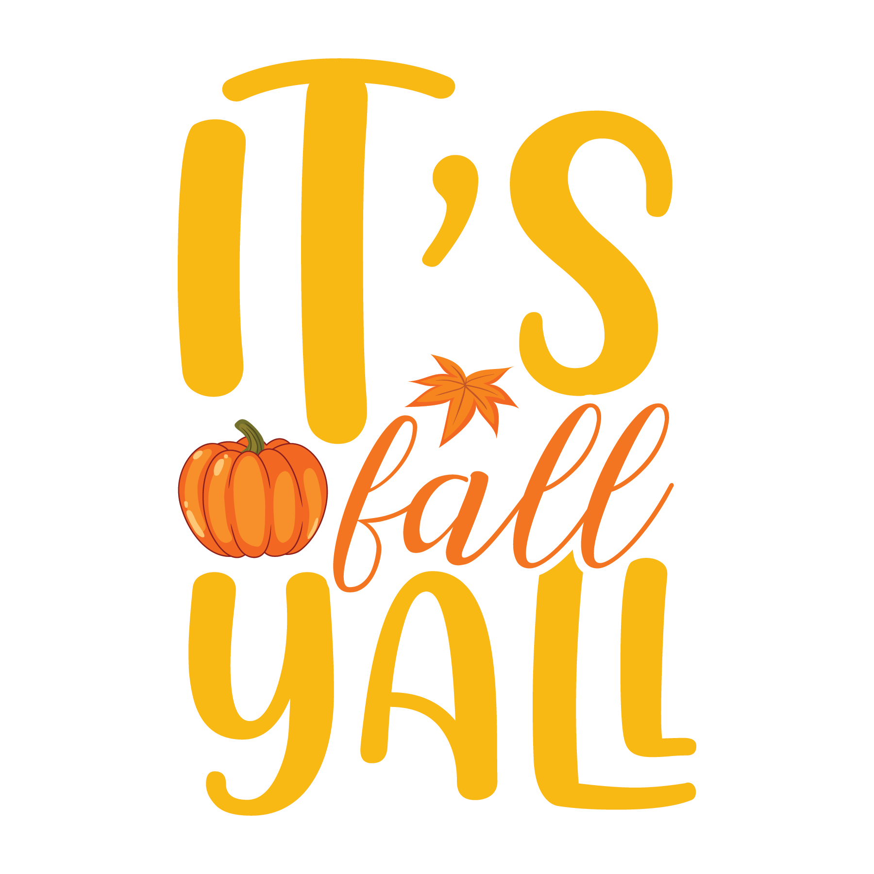 Inspirational Quote It's Fall Yall Motivational Sticker Vinyl Decal Motivation Stickers- 5" Vinyl Sticker Waterproof