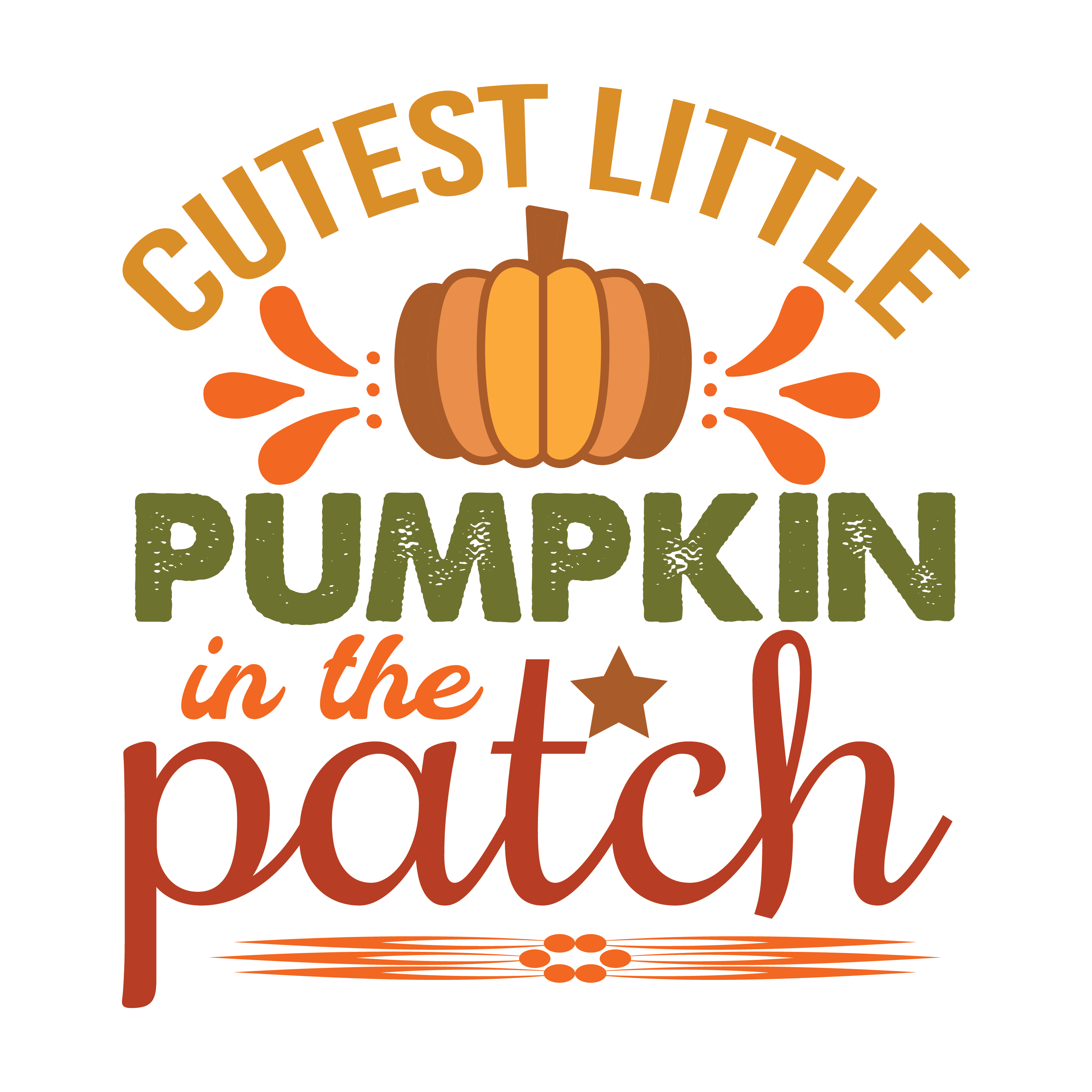 Inspirational Quote Cutest Little Pumpkin In The Patch Motivational Sticker Vinyl Decal Motivation Stickers- 5" Vinyl Sticker Waterproof