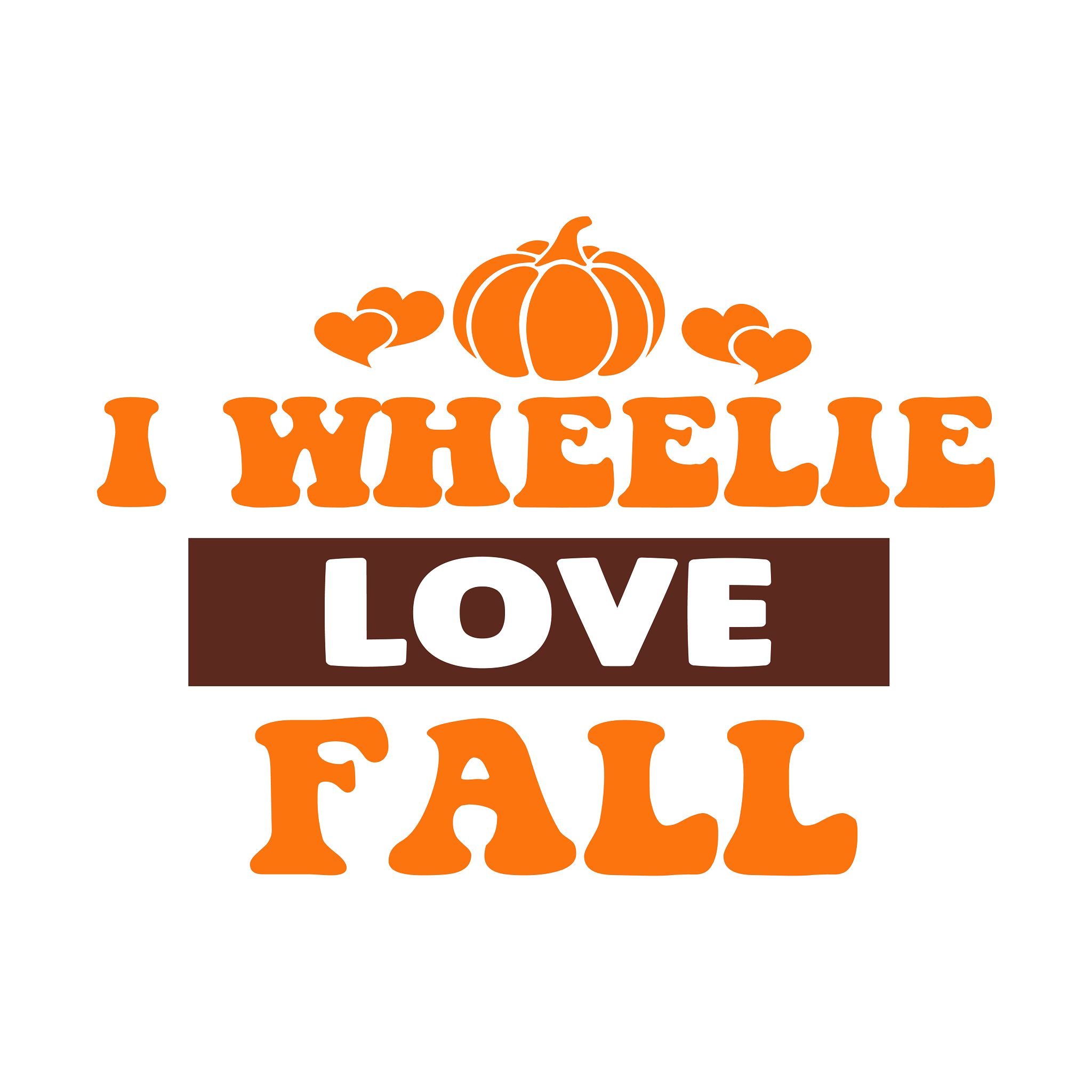 Inspirational Quote I Wheelie Love Fall Motivational Sticker Vinyl Decal Motivation Stickers- 5" Vinyl Sticker Waterproof