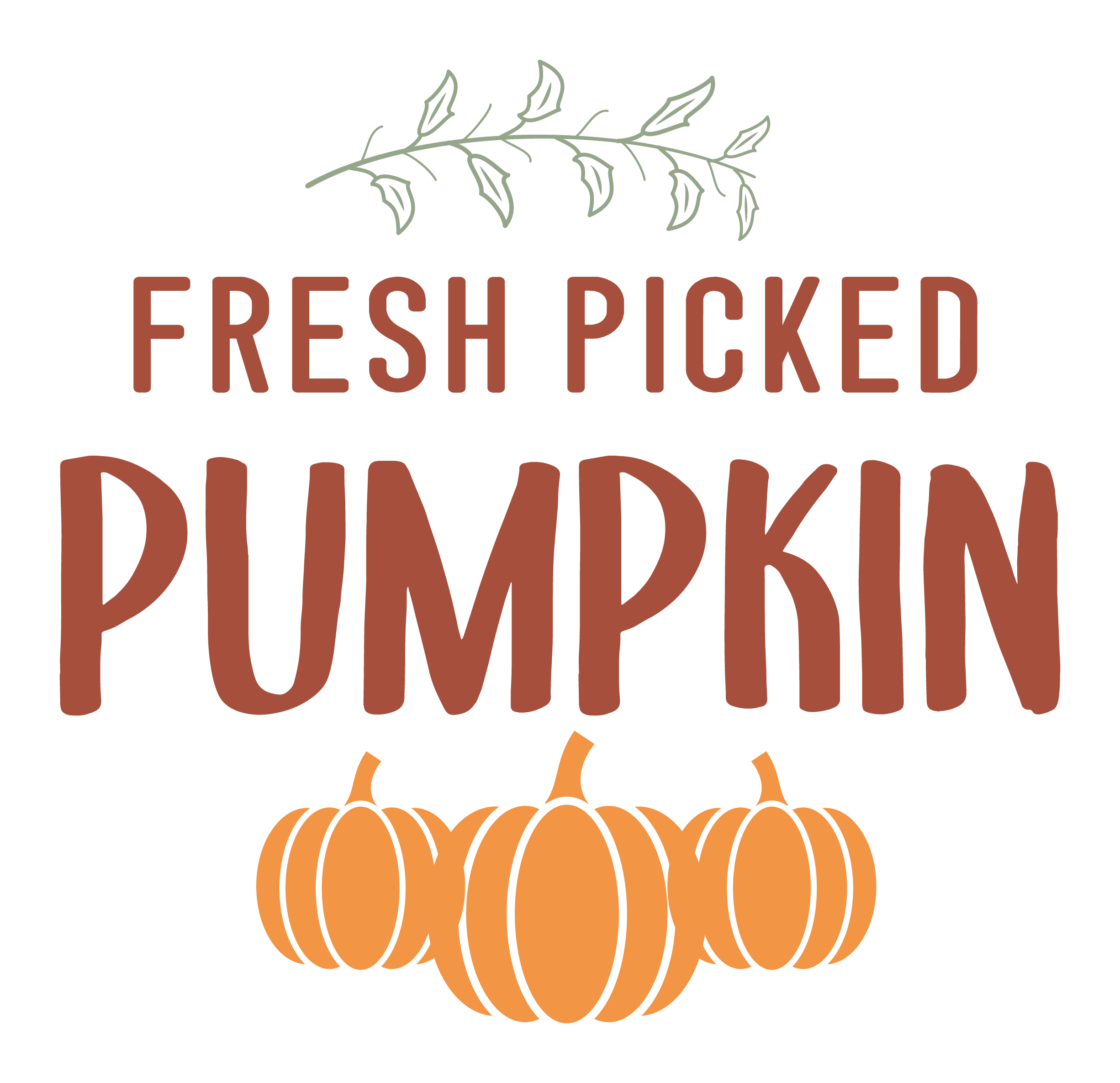 Inspirational Quote Fresh Picked Pumpkin Motivational Sticker Vinyl Decal Motivation Stickers- 5" Vinyl Sticker Waterproof