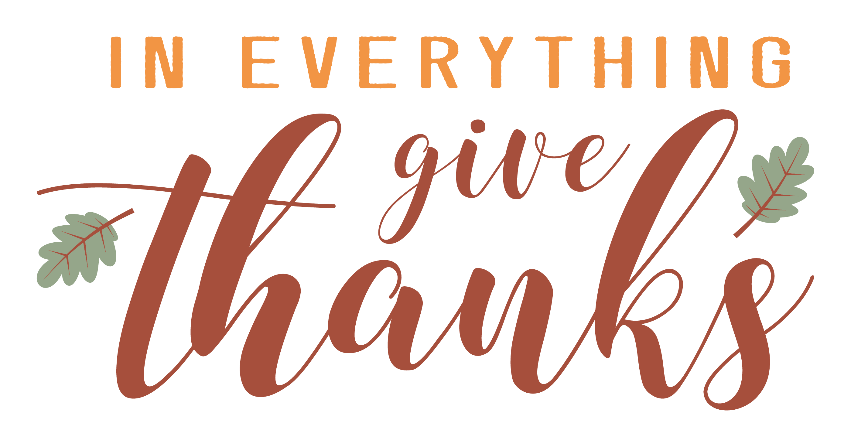 Inspirational Quote In Everything Give Thanks Motivational Sticker Vinyl Decal Motivation Stickers- 5" Vinyl Sticker Waterproof
