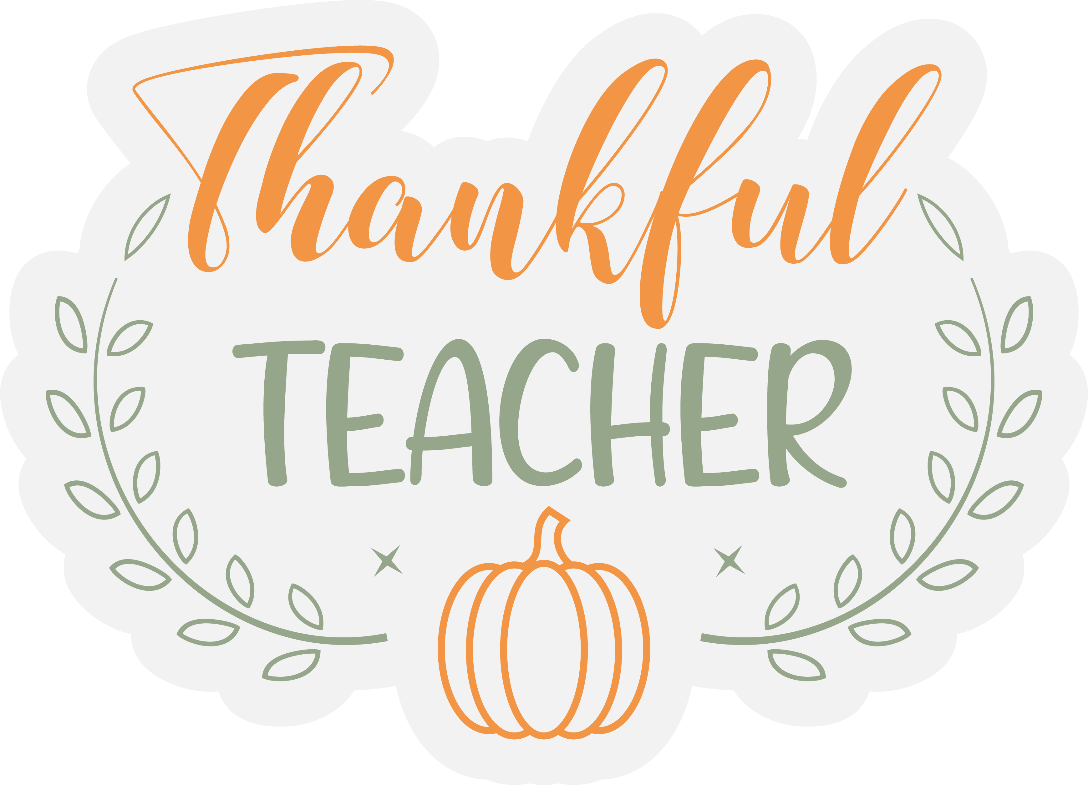 Inspirational Quote Thankful Teacher Great Gift Motivational Sticker Vinyl Decal Motivation Stickers- 5" Vinyl Sticker Waterproof