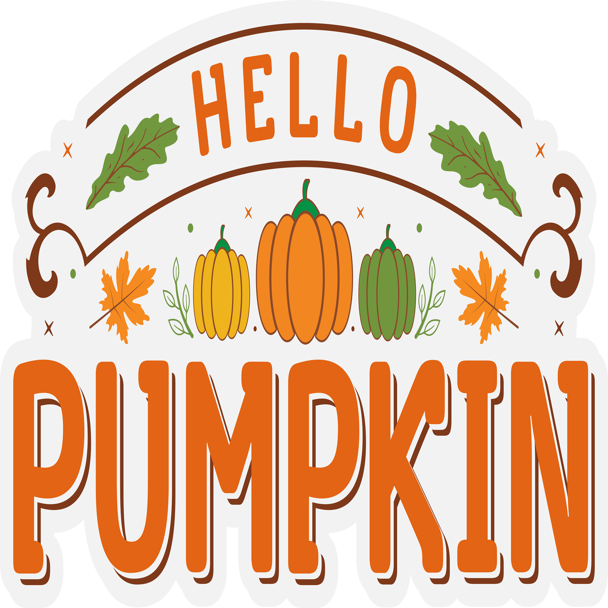 Inspirational Quote Hello Pumpkin Lovely Gift Motivational Sticker Vinyl Decal Motivation Stickers- 5" Vinyl Sticker Waterproof