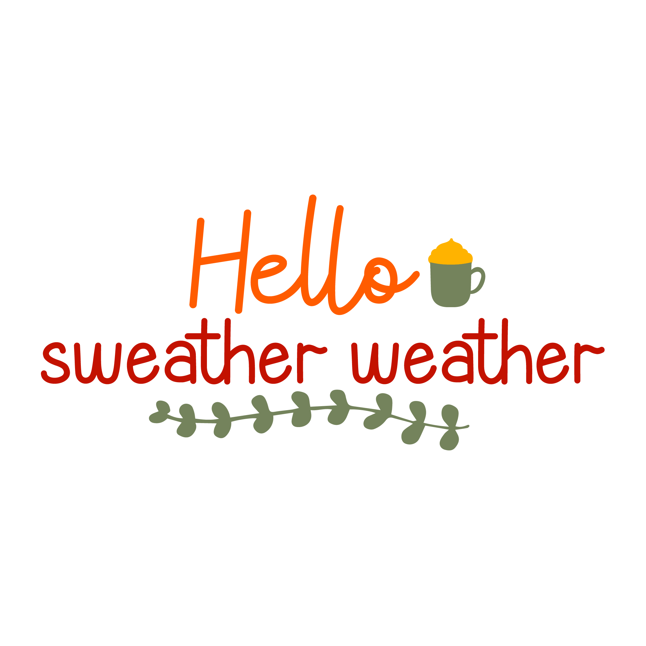 Inspirational Quote Hello Sweather Weather Motivational Sticker Vinyl Decal Motivation Stickers- 5" Vinyl Sticker Waterproof