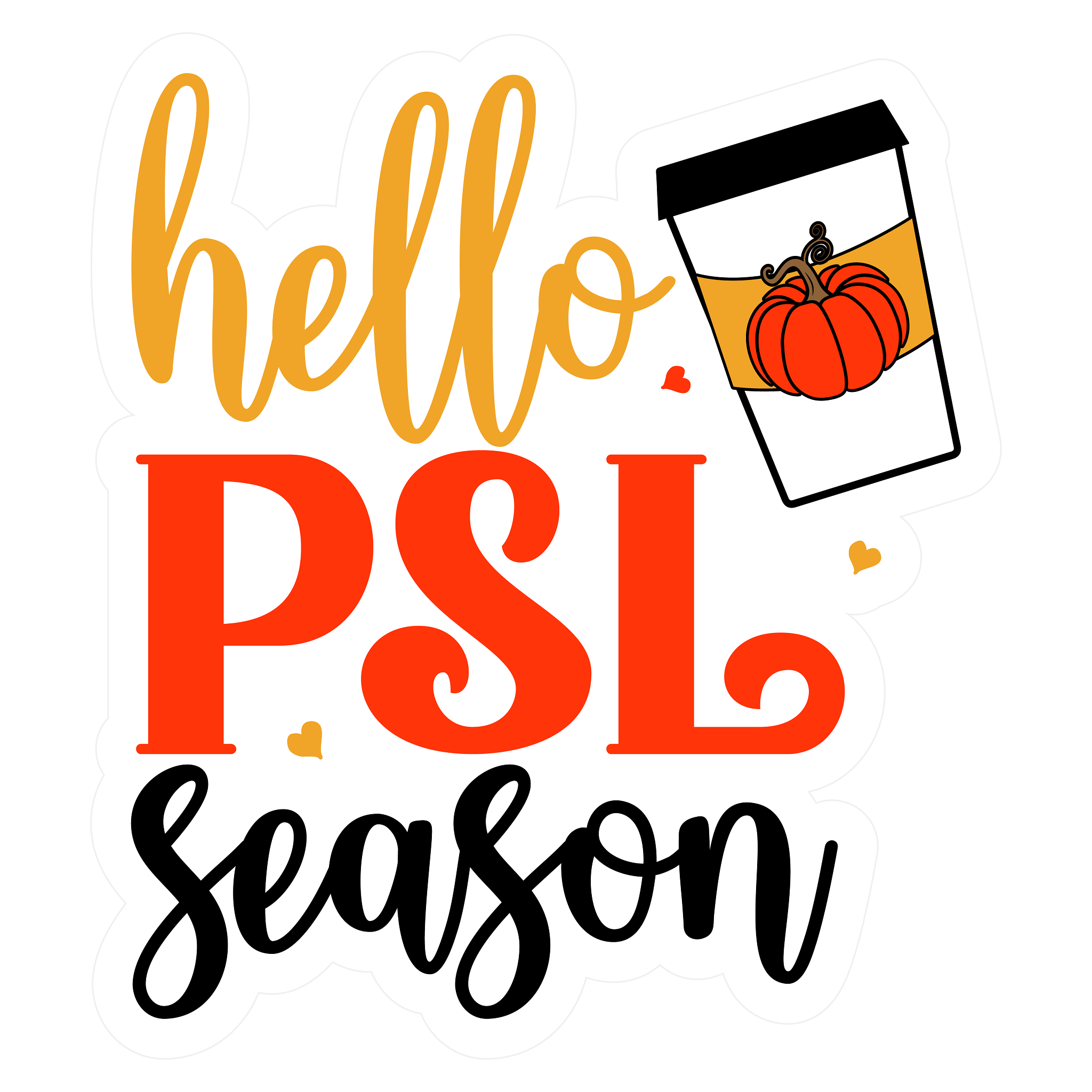 Inspirational Quote Hello PSL Season Motivational Sticker Vinyl Decal Motivation Stickers- 5" Vinyl Sticker Waterproof