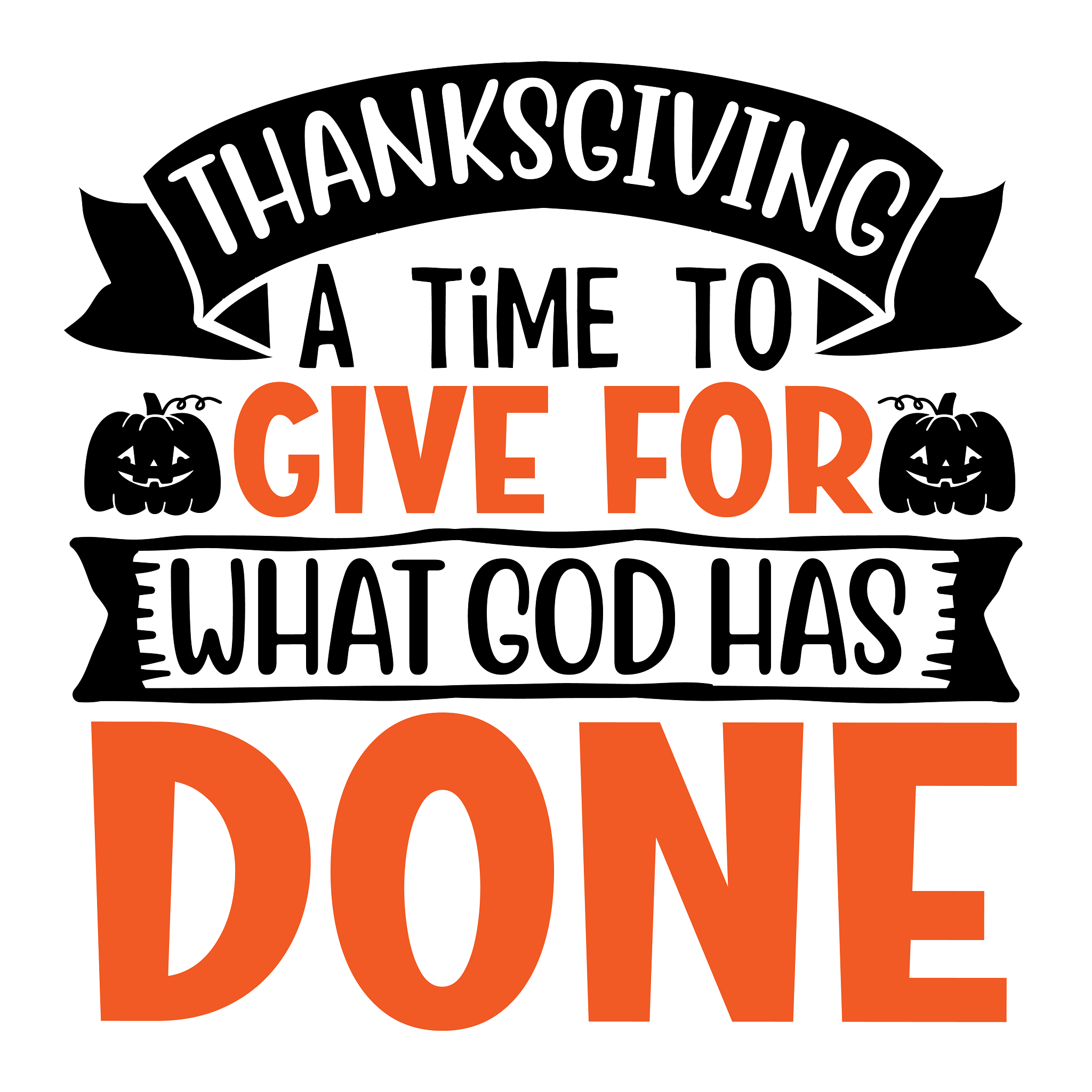 Inspirational Quote ThanksGiving A Time To Give For What God Has Done Motivational Sticker Vinyl Decal Motivation Stickers- 5" Vinyl Sticker Waterproof