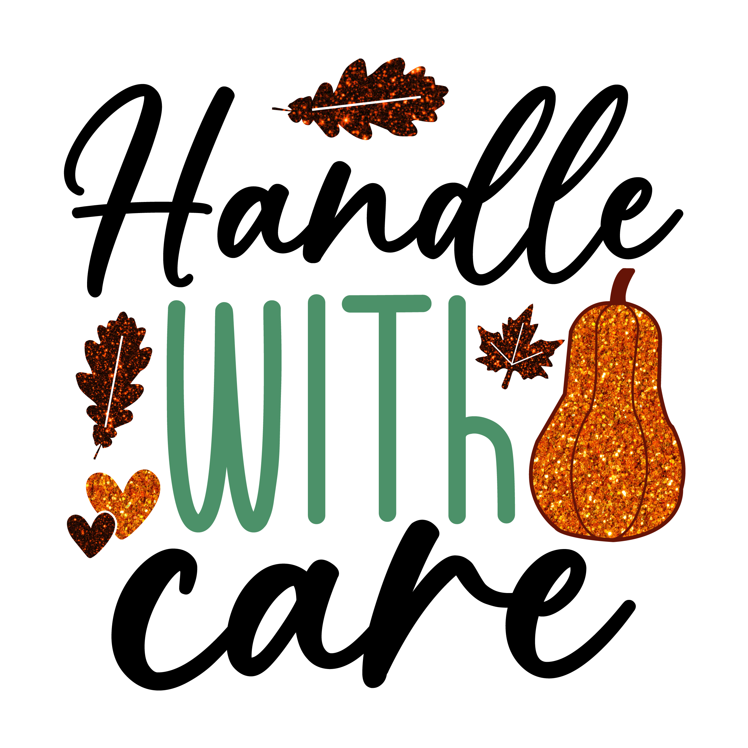 Inspirational Quote Handle With Care Motivational Sticker Vinyl Decal Motivation Stickers- 5" Vinyl Sticker Waterproof