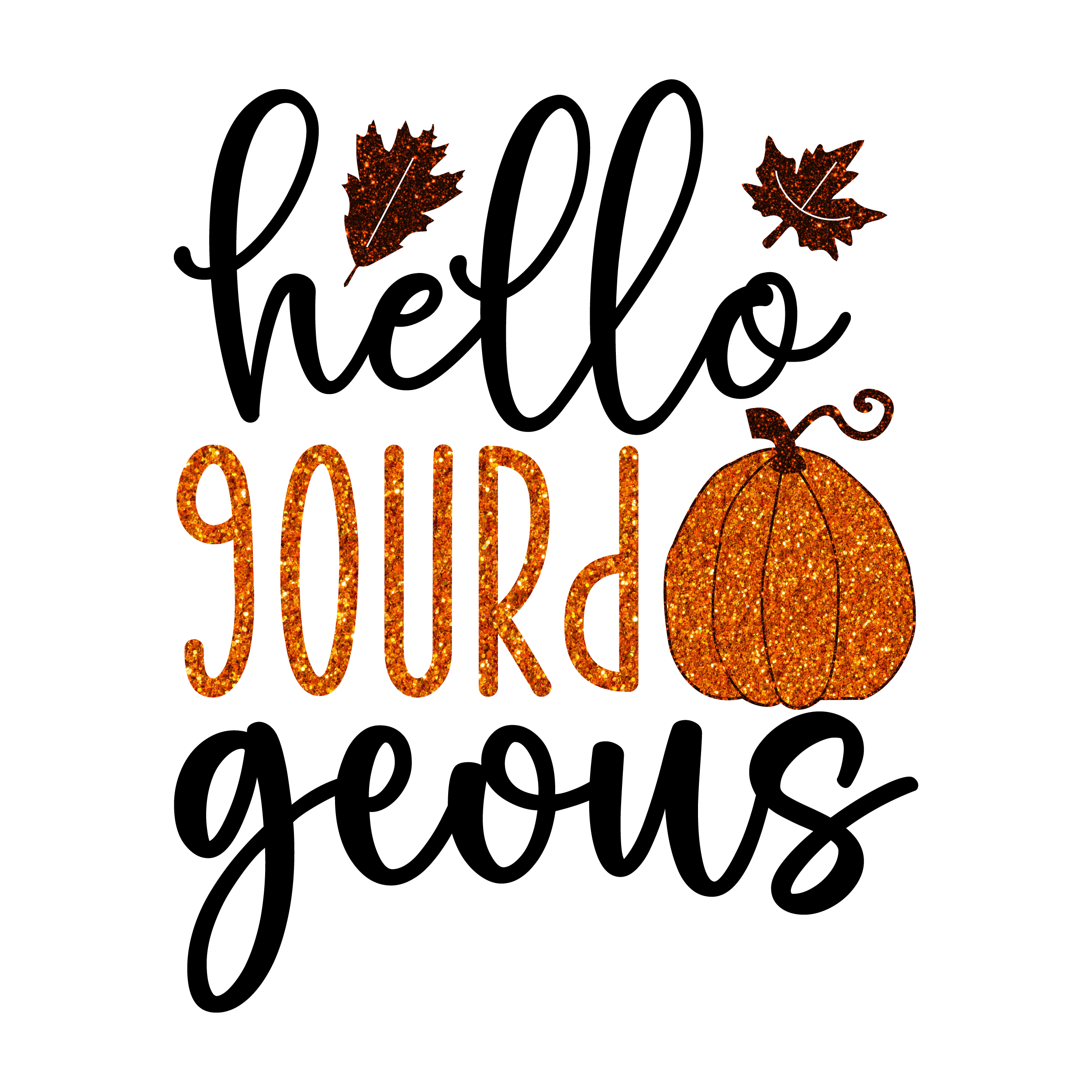 Inspirational Quote Hello Gourd Geous Motivational Sticker Vinyl Decal Motivation Stickers- 5" Vinyl Sticker Waterproof