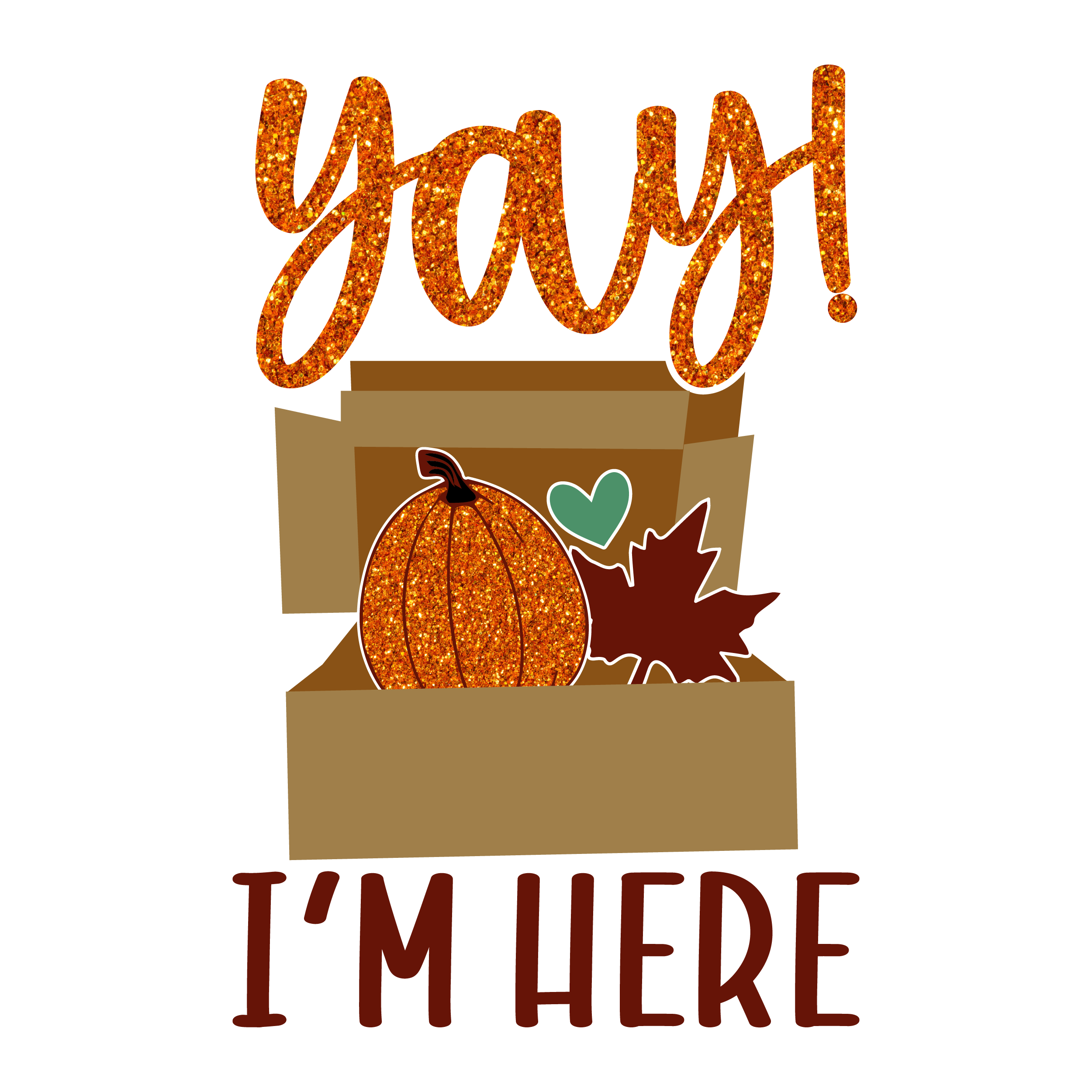 Inspirational Quote Yay! I'm Here Motivational Sticker Vinyl Decal Motivation Stickers- 5" Vinyl Sticker Waterproof