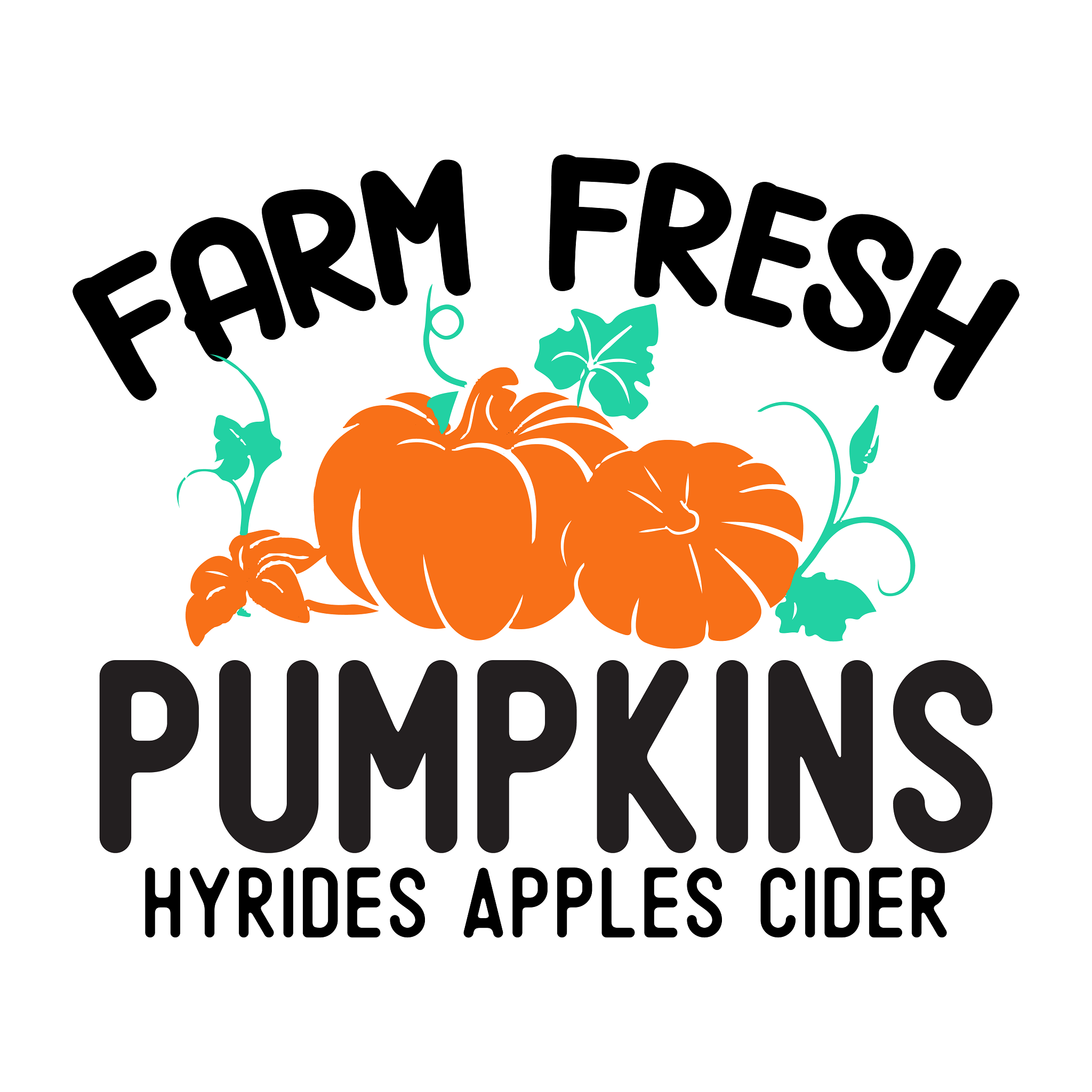 Inspirational Quote Farm Fresh Pumpkins Hyrides Apples Cider Motivational Sticker Vinyl Decal Motivation Stickers- 5" Vinyl Sticker Waterproof