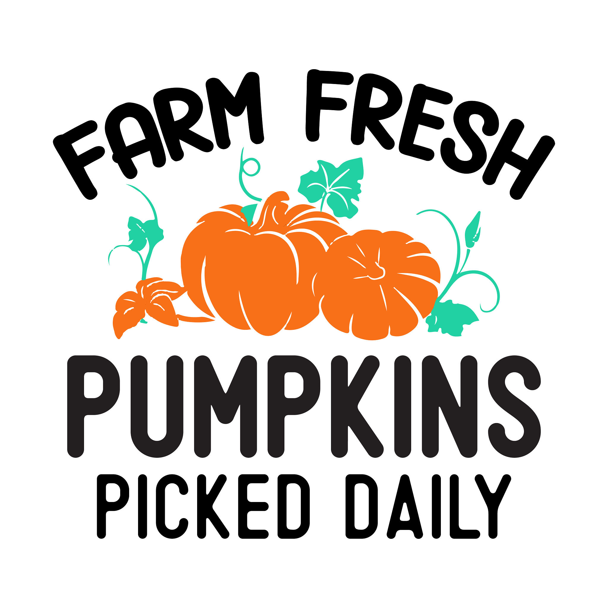 Inspirational Quote Farm Fresh Pumpkin Picked Daily Motivational Sticker Vinyl Decal Motivation Stickers- 5" Vinyl Sticker Waterproof