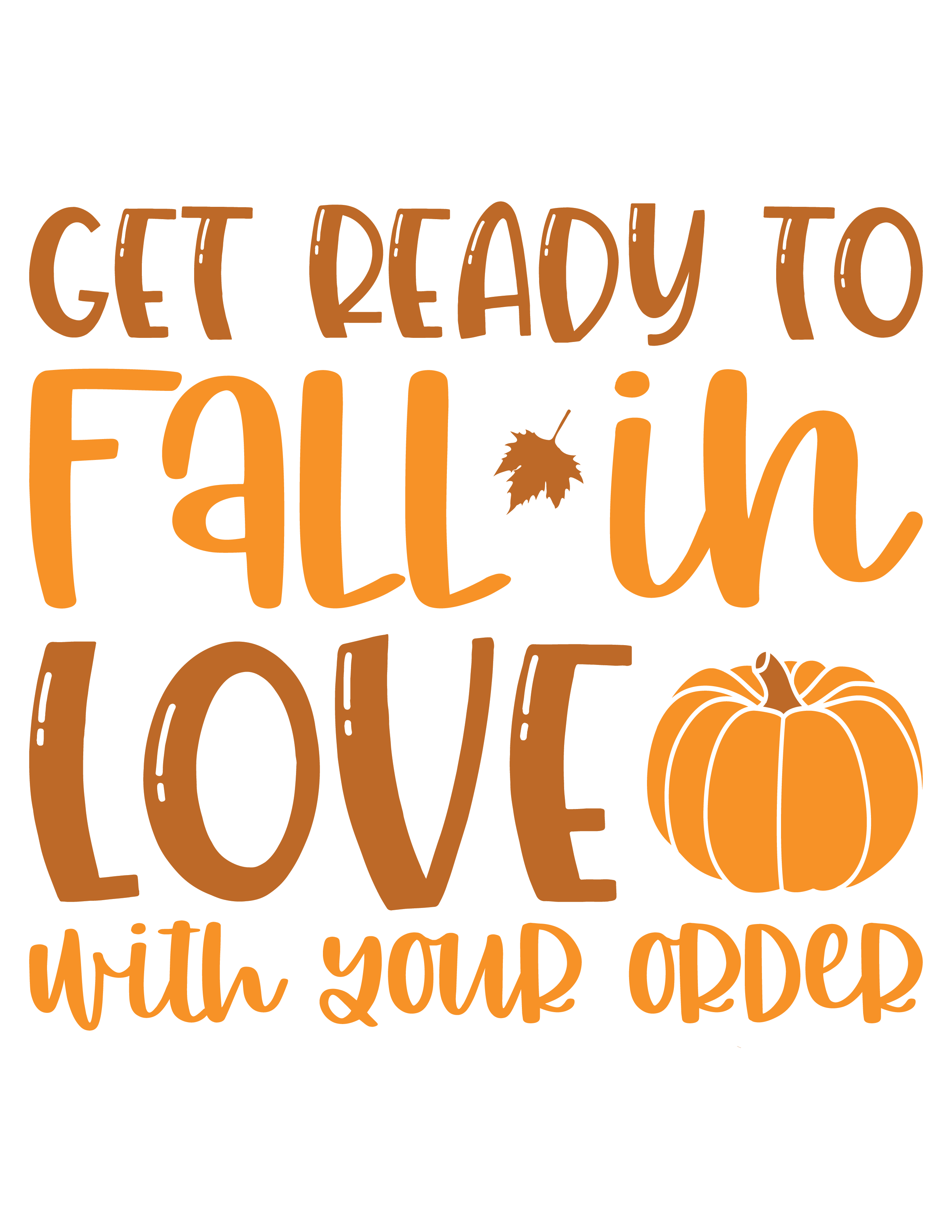 Inspirational Quote Get Ready To Fall In Love With Your Order Great Gift Motivational Sticker Vinyl Decal Motivation Stickers- 5" Vinyl Sticker Waterproof