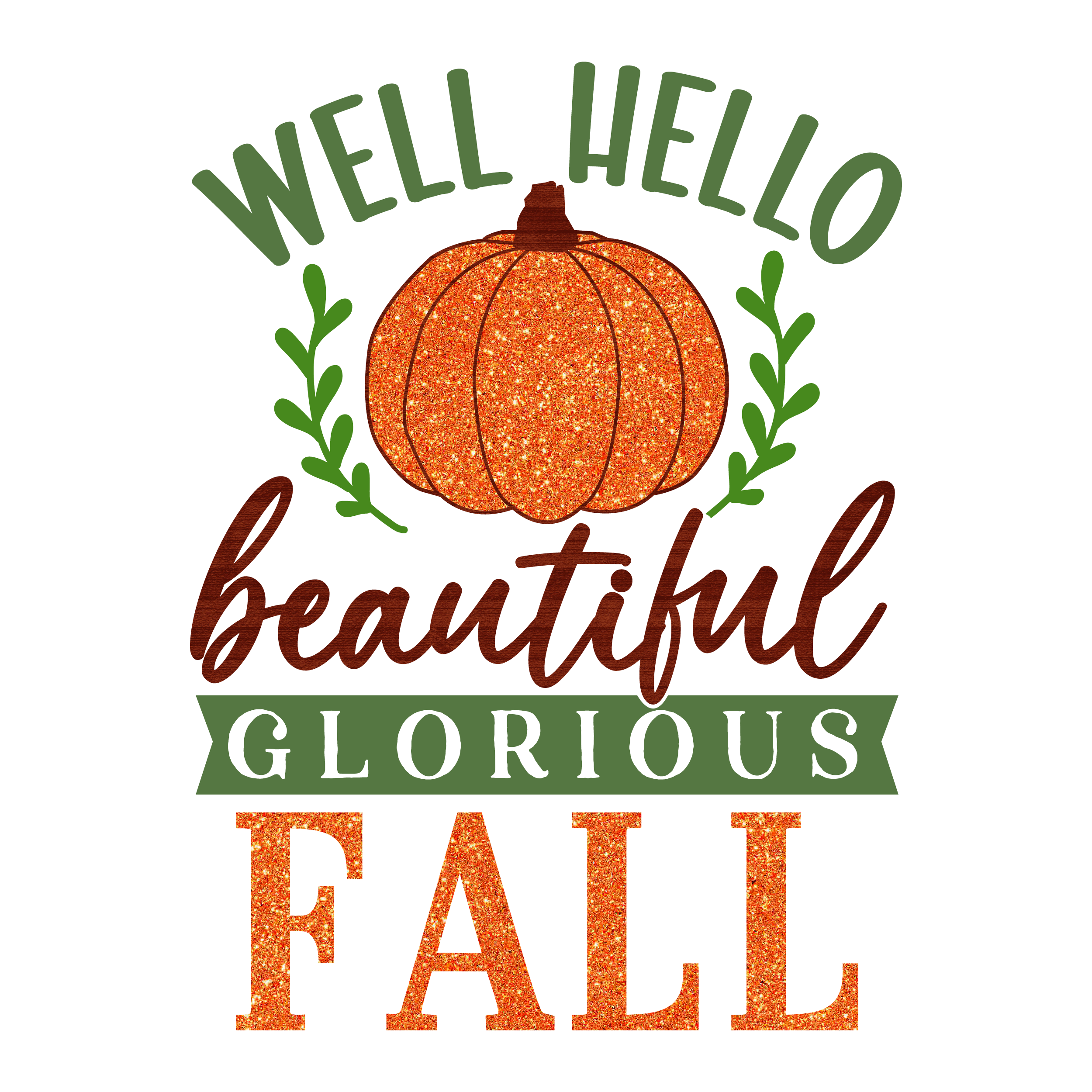 Inspirational Quote Well Hello Beautiful Glorious Fall Motivational Sticker Vinyl Decal Motivation Stickers- 5" Vinyl Sticker Waterproof