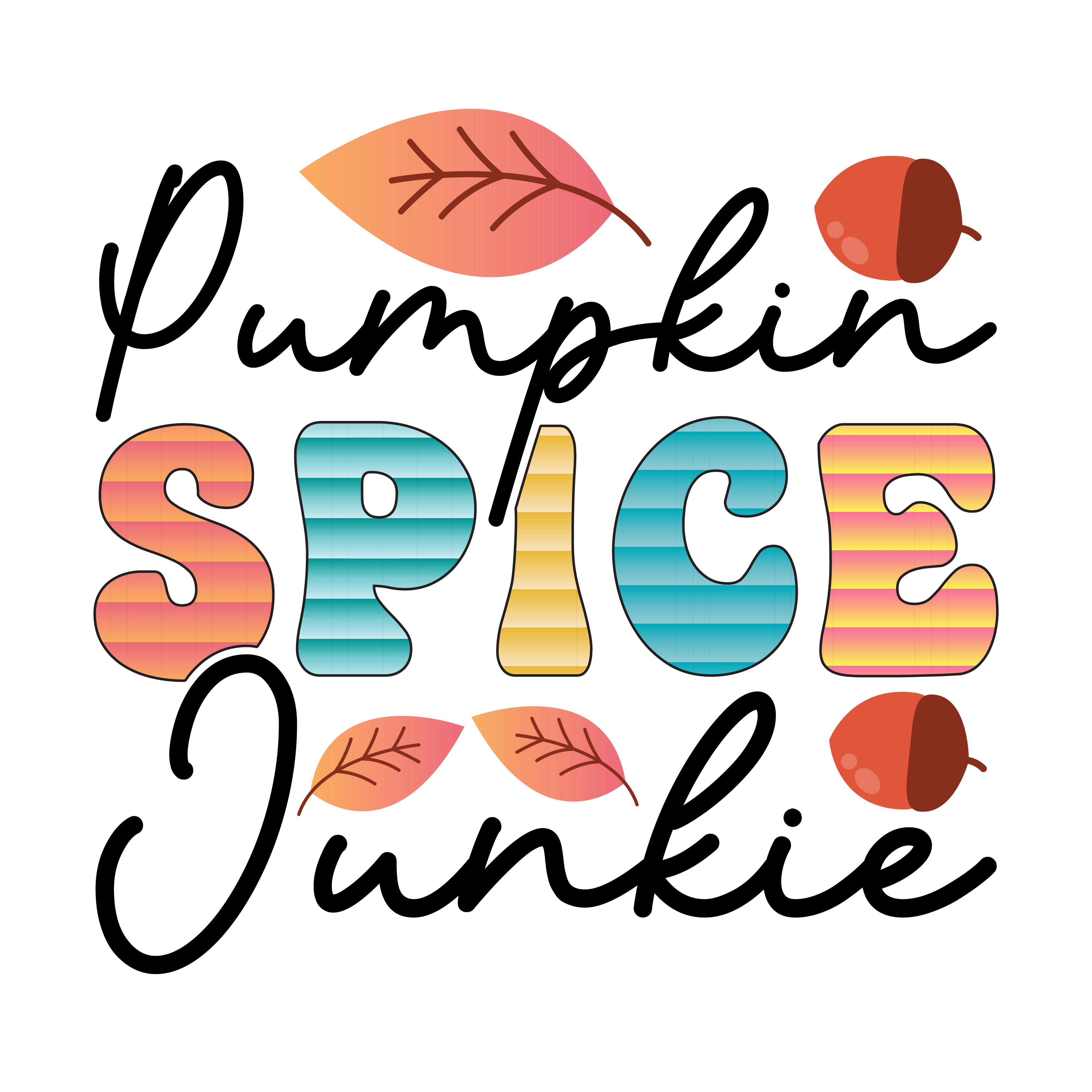 Inspirational Quote Pumpkin Spice Junkie Leaf Motivational Sticker Vinyl Decal Motivation Stickers- 5" Vinyl Sticker Waterproof