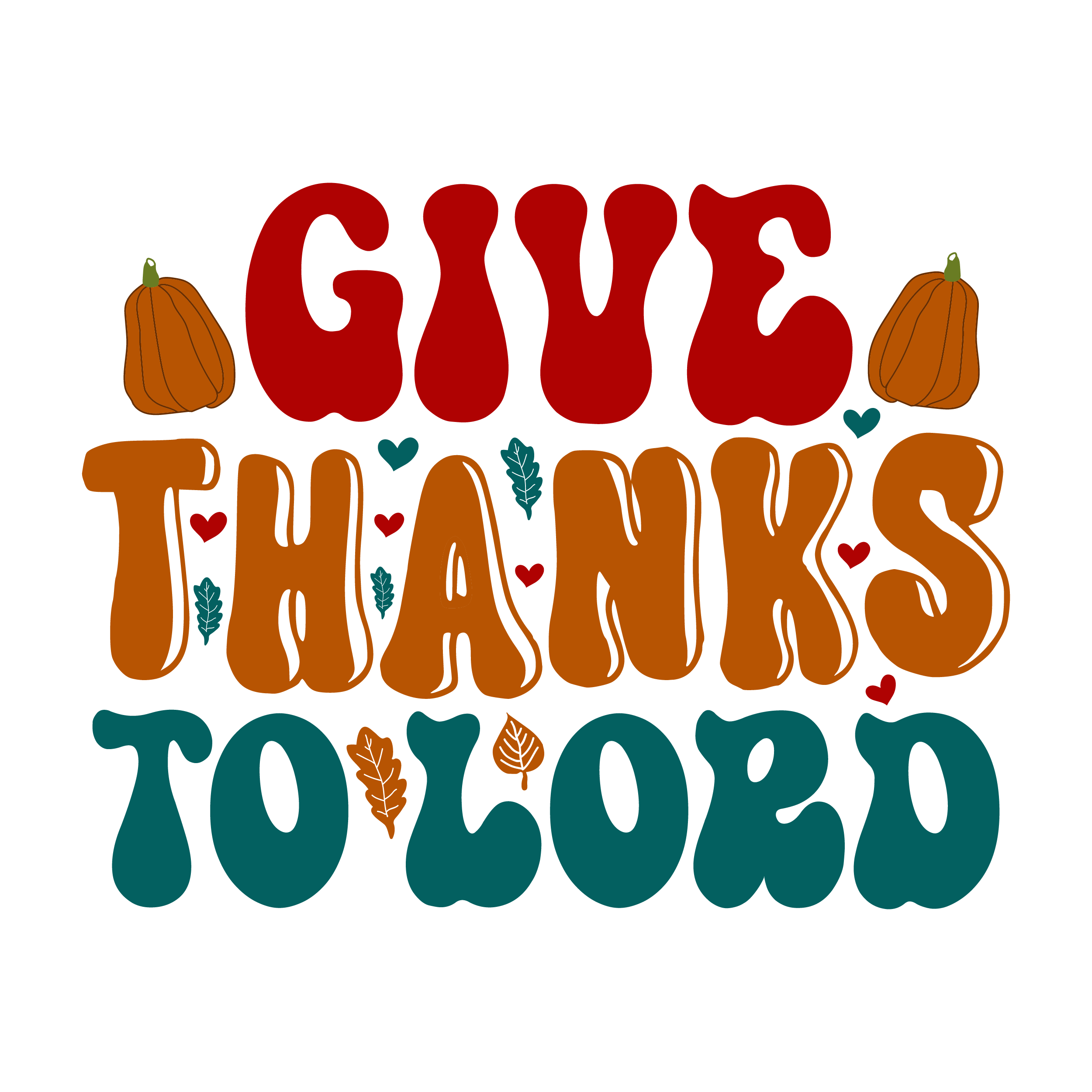 Inspirational Quote Give Thanks To Lord Motivational Sticker Vinyl Decal Motivation Stickers- 5" Vinyl Sticker Waterproof